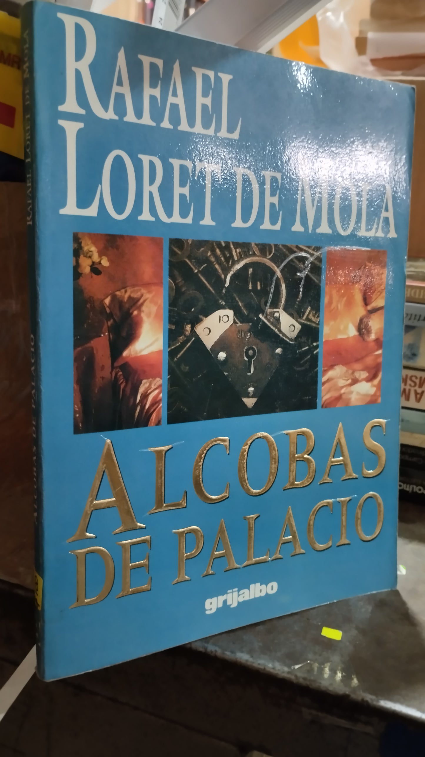 ALCOBAS DE PALACIO POR RAFAEL LORET DE MOLA LIBRO USADO POLITICA ALDAMA