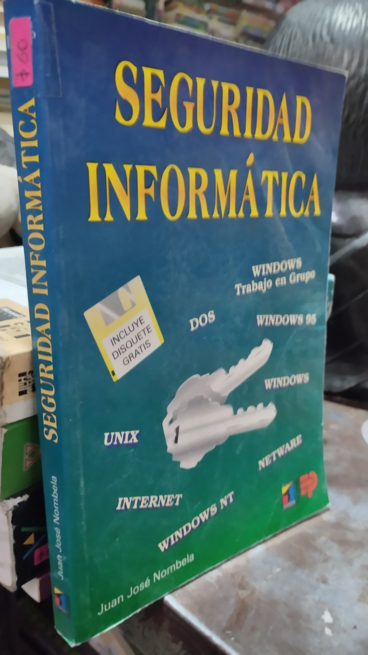 SEGURIDAD INFORMATICA POR JUAN JOSE NOMBELA LIBRO USADO COMPUTACION ALDAMA