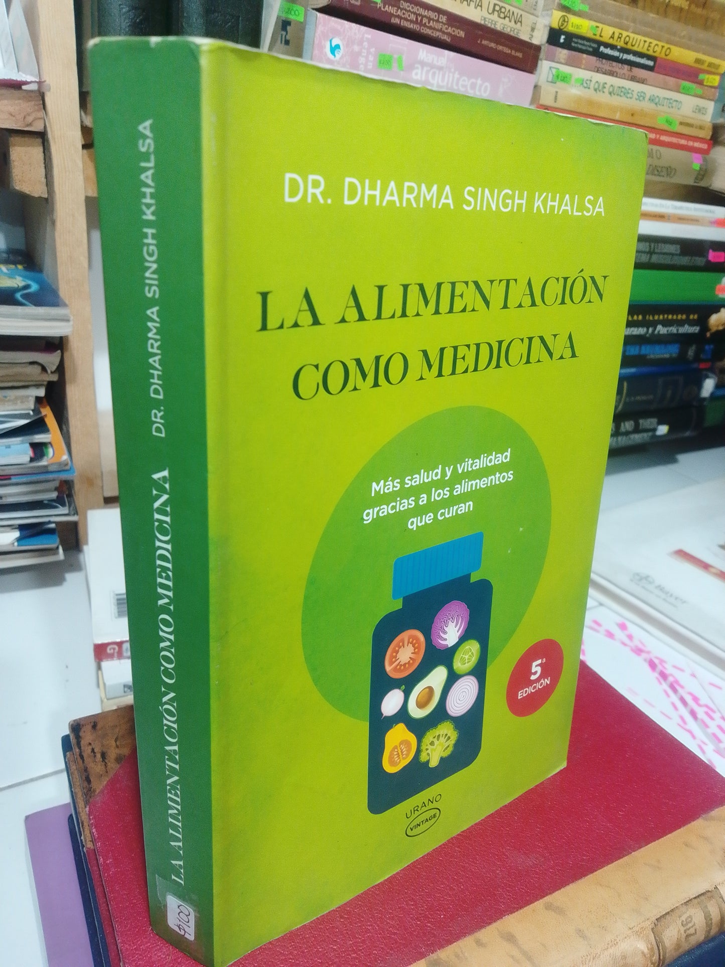 LA ALIMENTACION COMO MEDICINA POR DHARMA SINGH KHALSA USADO SALUD JUAREZ