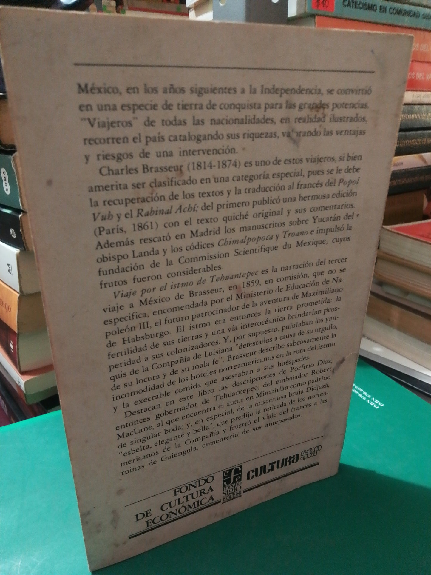 VIAJE POR EL ISTMO DE TEHUANTEPEC POR CHARLES BRASSEUR USADO NOVELA JUÁREZ