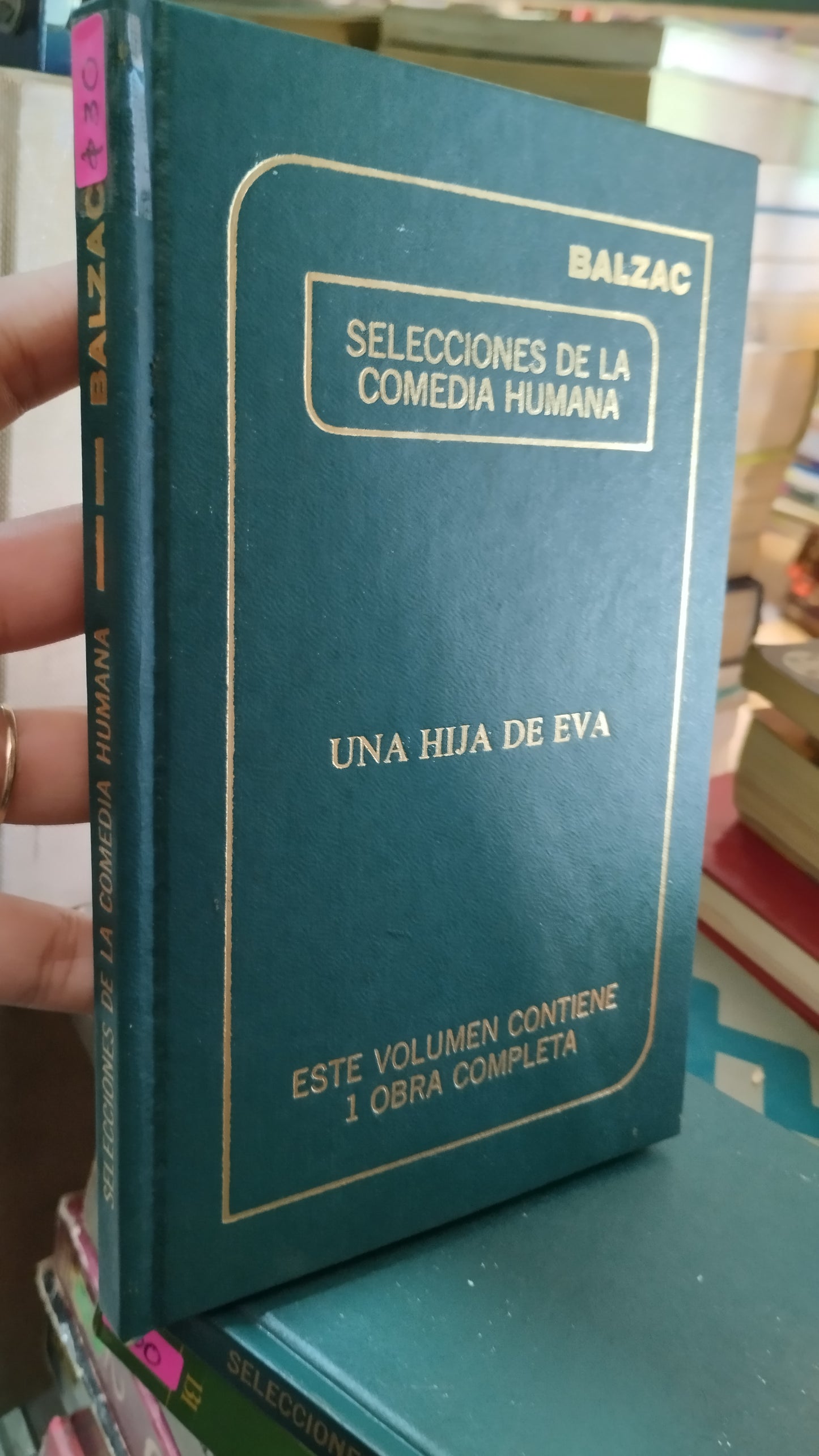 UNA HIJA DE EVA POR BALZAC LIBRO USADO NOVELAS ALDAMA