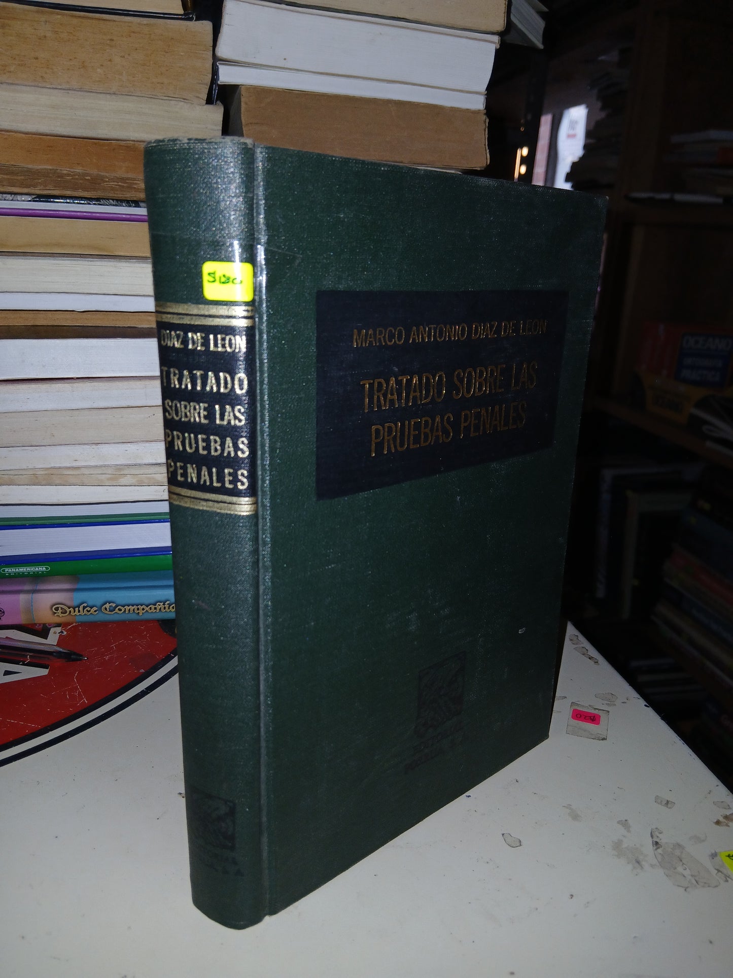 TRATADO SOBRE LAS PRUEBAS PENALES POR MARCO ANTONIO DÍAZ DE LEÓN USADO DERECHO LITERARIO 207