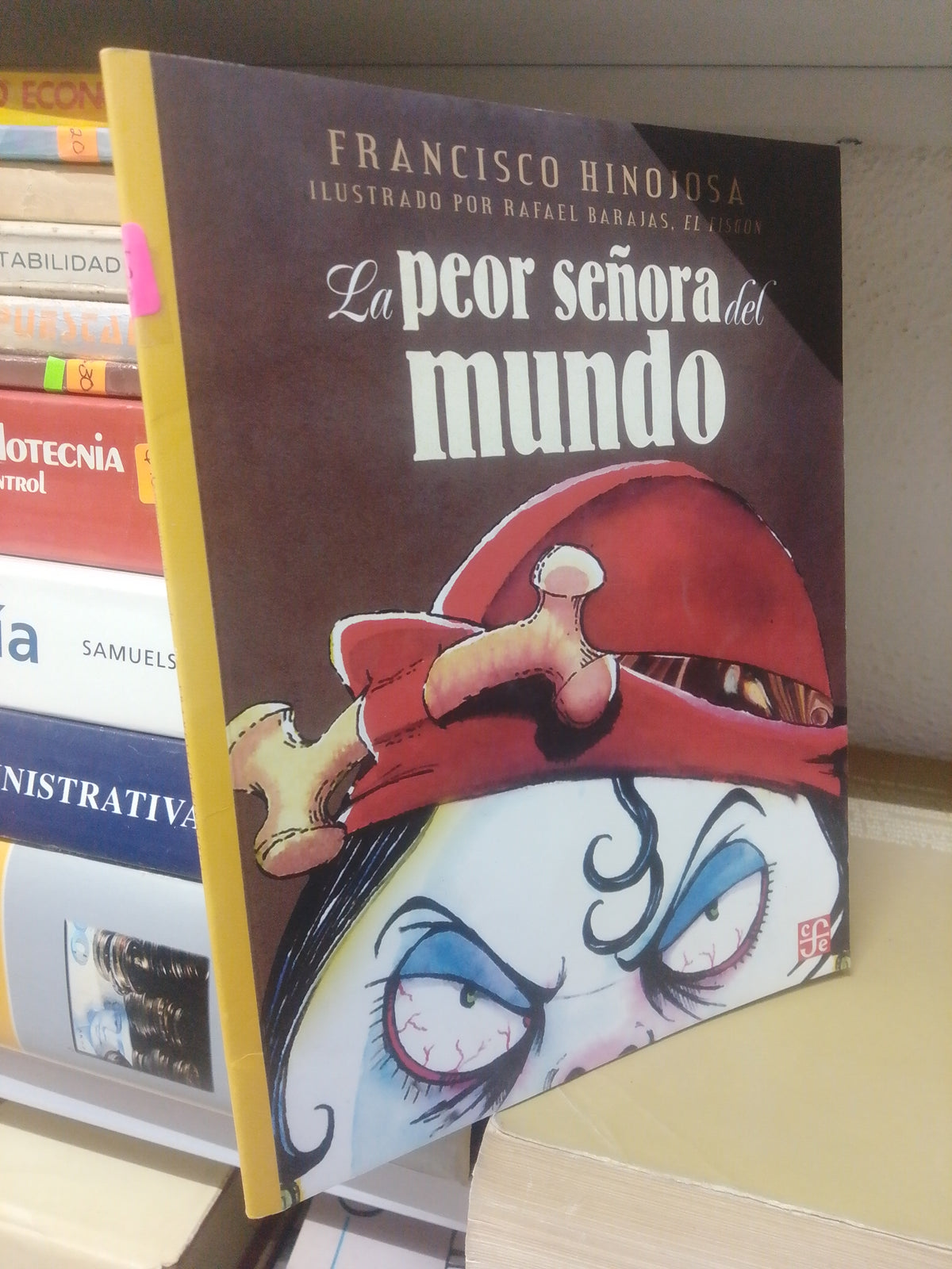 LA PEOR SEÑORA DEL MUNDO POR FRANCISCO HINOJOSA USADO INFANTIL JUAREZ 515