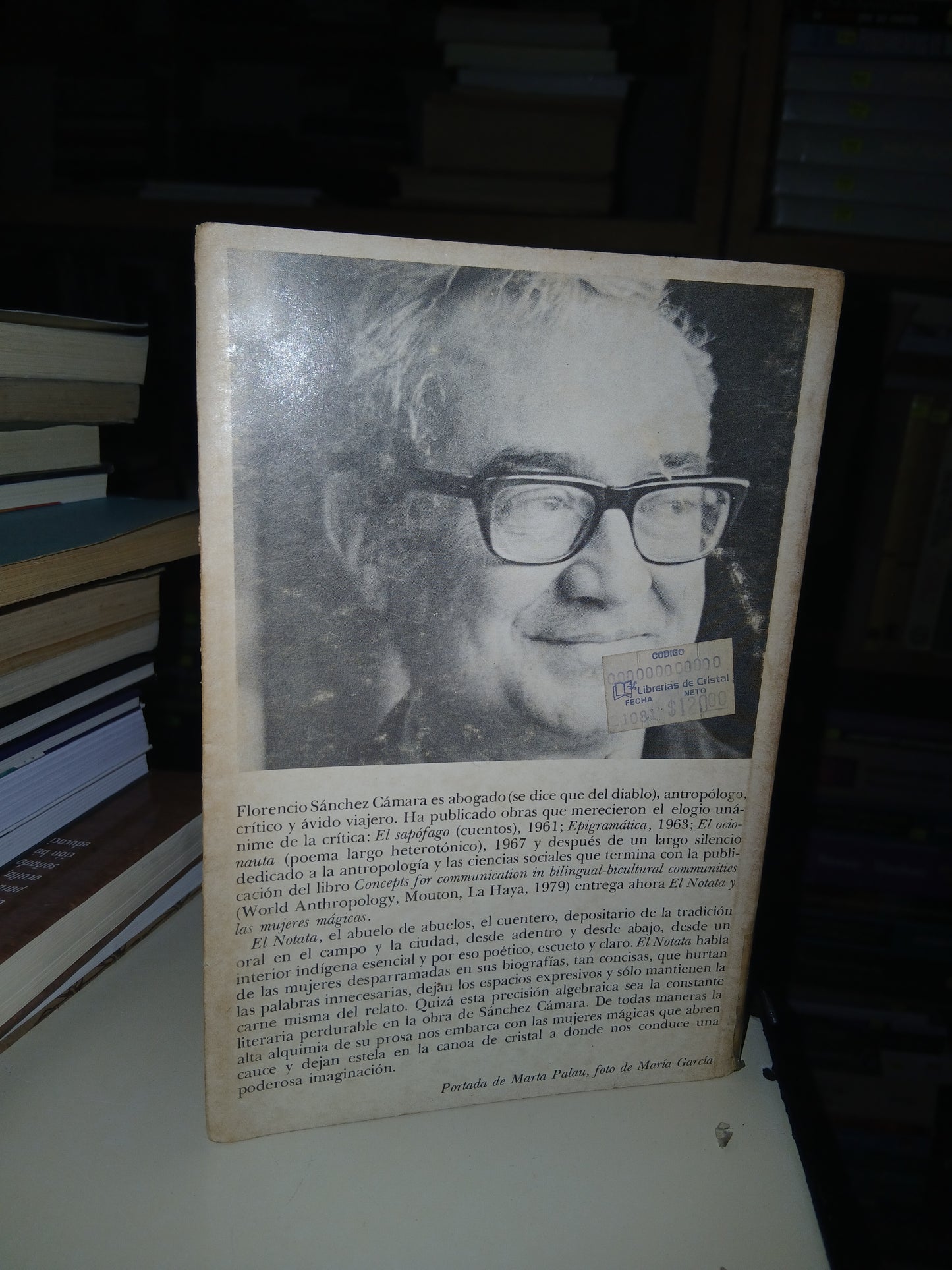 EL NOTATA Y LAS MUJERES MÁGICAS POR FLORENCIO SÁNCHEZ CÁMARA USADO ANTOLOGÍA LITERARIO 207