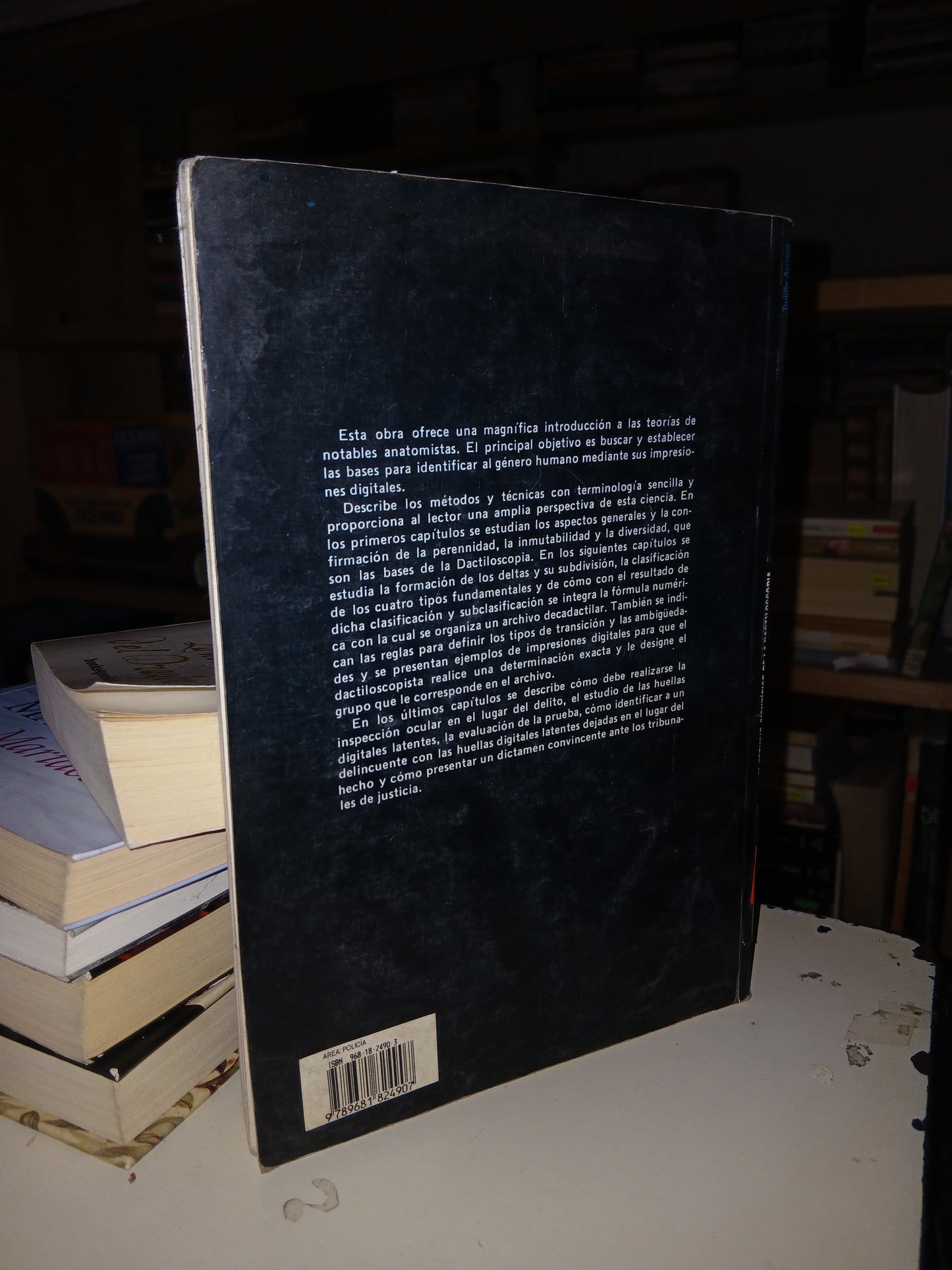 EL ESTUDIO CIENTÍFICO DE LA DACTILOSCOPIA POR SALVADOR TRUJILLO ARRIAGA USADO CIENCIA LITERARIO 207