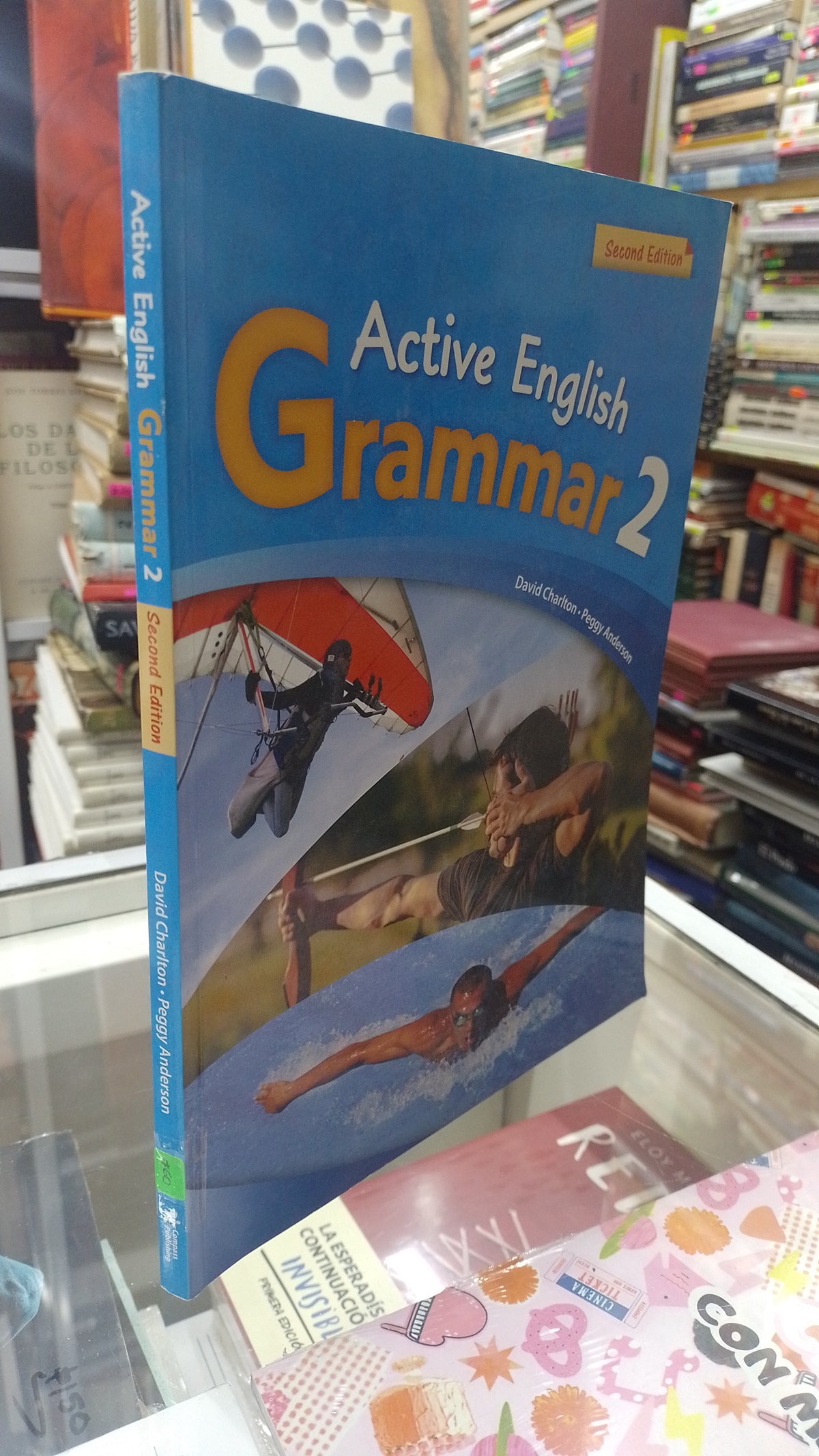 ACTIVE ENGLISH GRAMMAR 2 POR DAVID CHARLTON Y PEGGY ANDERSON USADO IDIOMAS JUAREZ 507