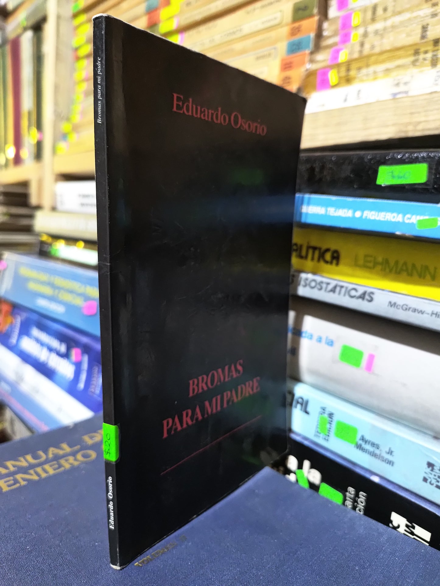 BROMAS PARA MI PADRE POR EDUARDO OSORIO USADO POESIA JUAREZ 507