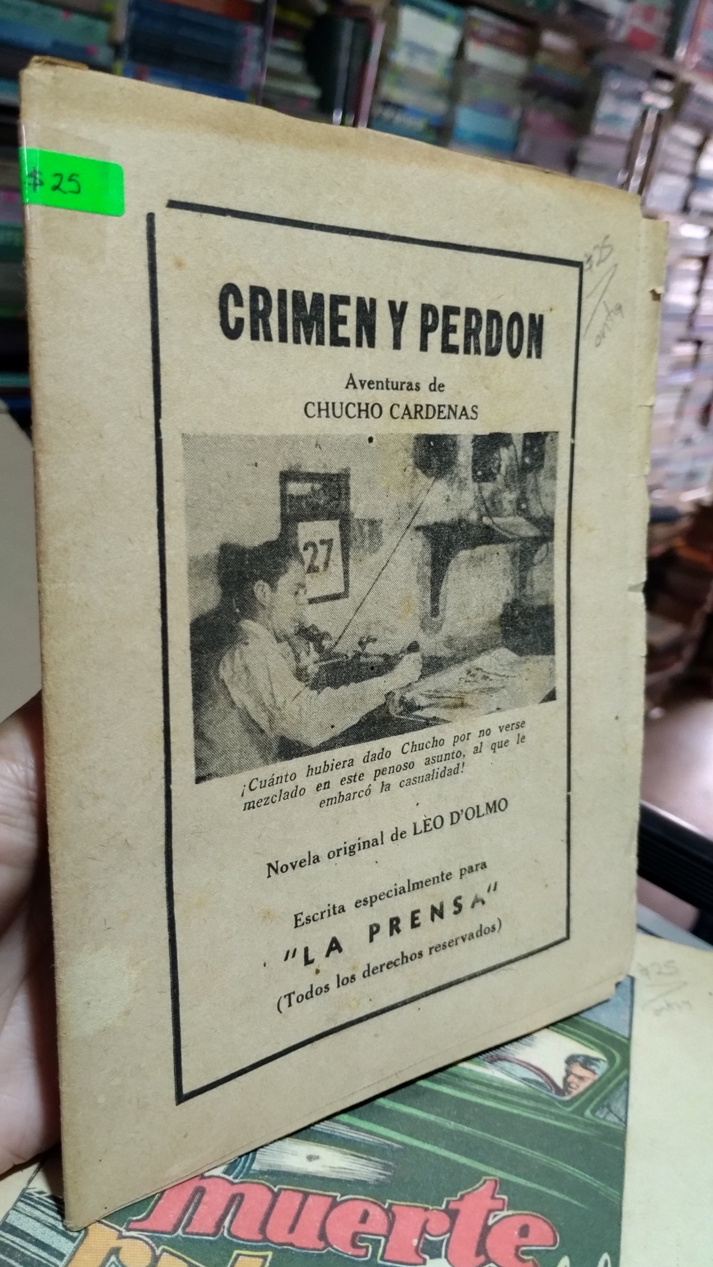 CRIMEN Y PERDON POR LEO D OLMOS LIBRO USADO ANTIGUO ALDAMA