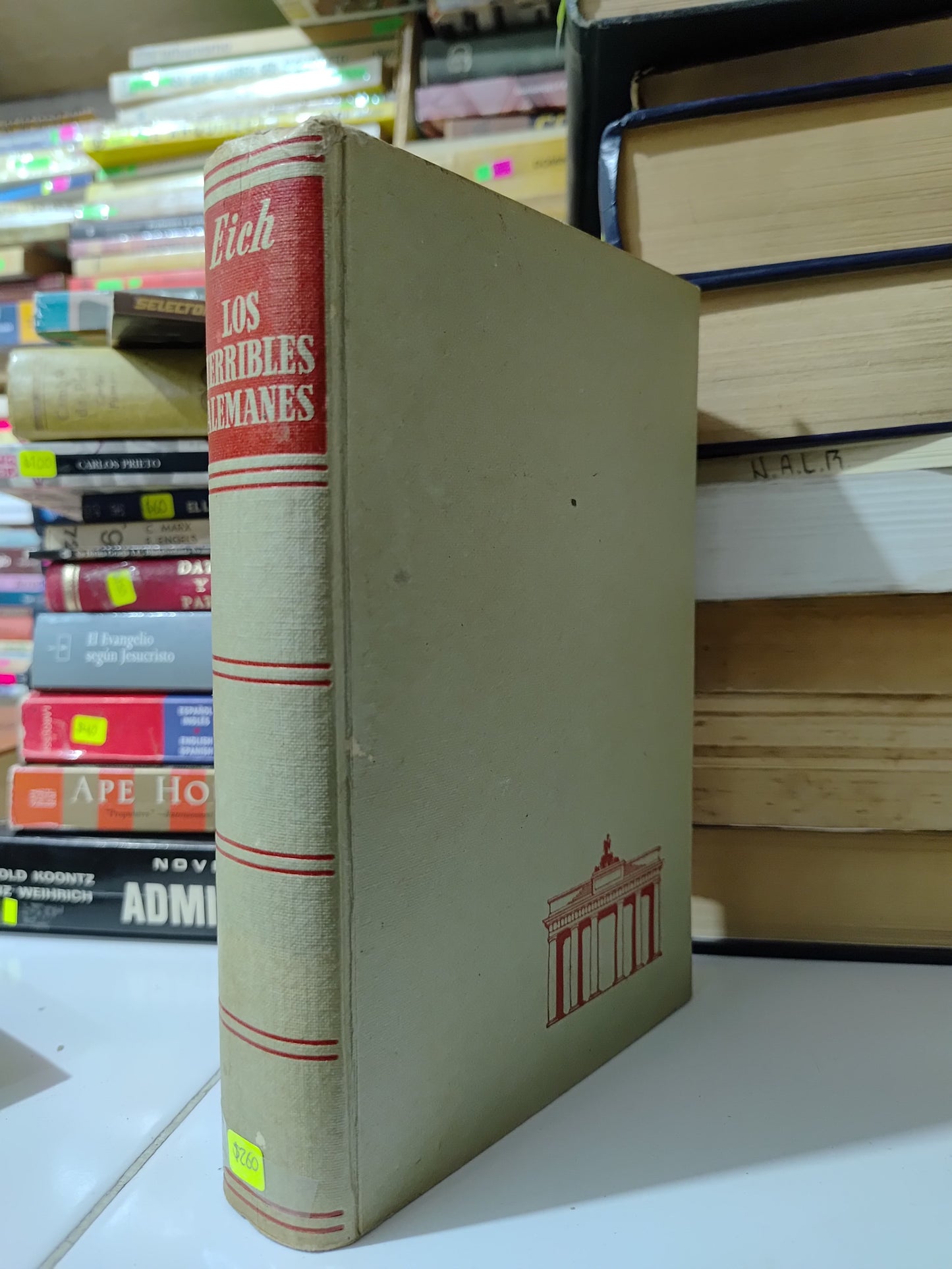 LOS TERRIBLES ALEMANES POR HERMANN EICH USADO HISTORIA JUAREZ 507