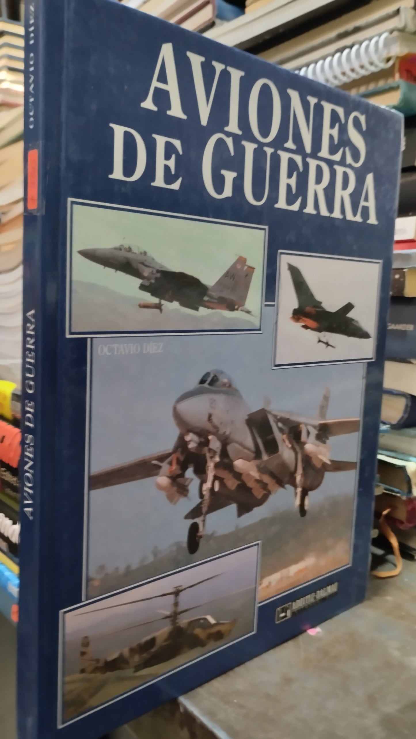 AVIONES DE GUERRA POR OCTAVIO DIEZ LIBRO USADO HISTORIA ALDAMA