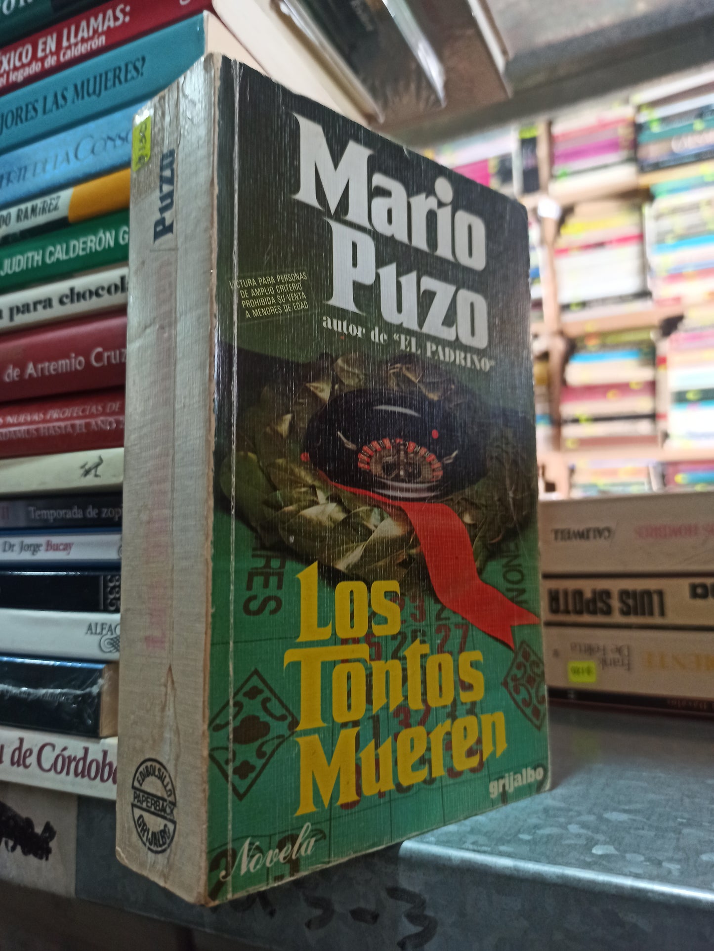 LOS TONTOS MUEREN POR MARIO PUZO USADO NOVELAS ALDAMA