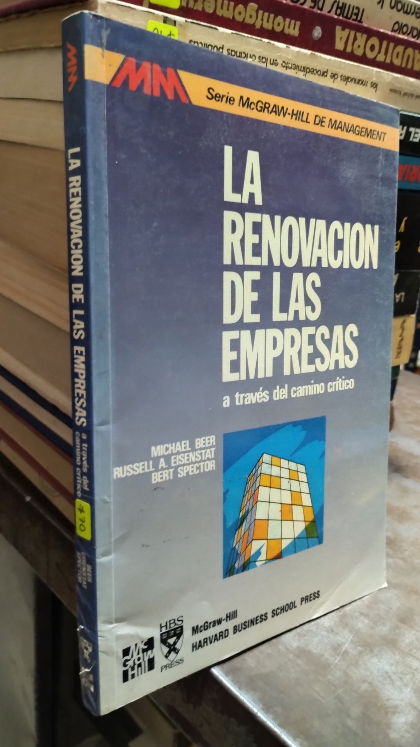 LA RENOVACION DE LAS EMPRESAS A TRAVES DEL CAMINO CRITICO POR MICHAEL BEER LIBRO USADO ADMINISTRACION ALDAMA