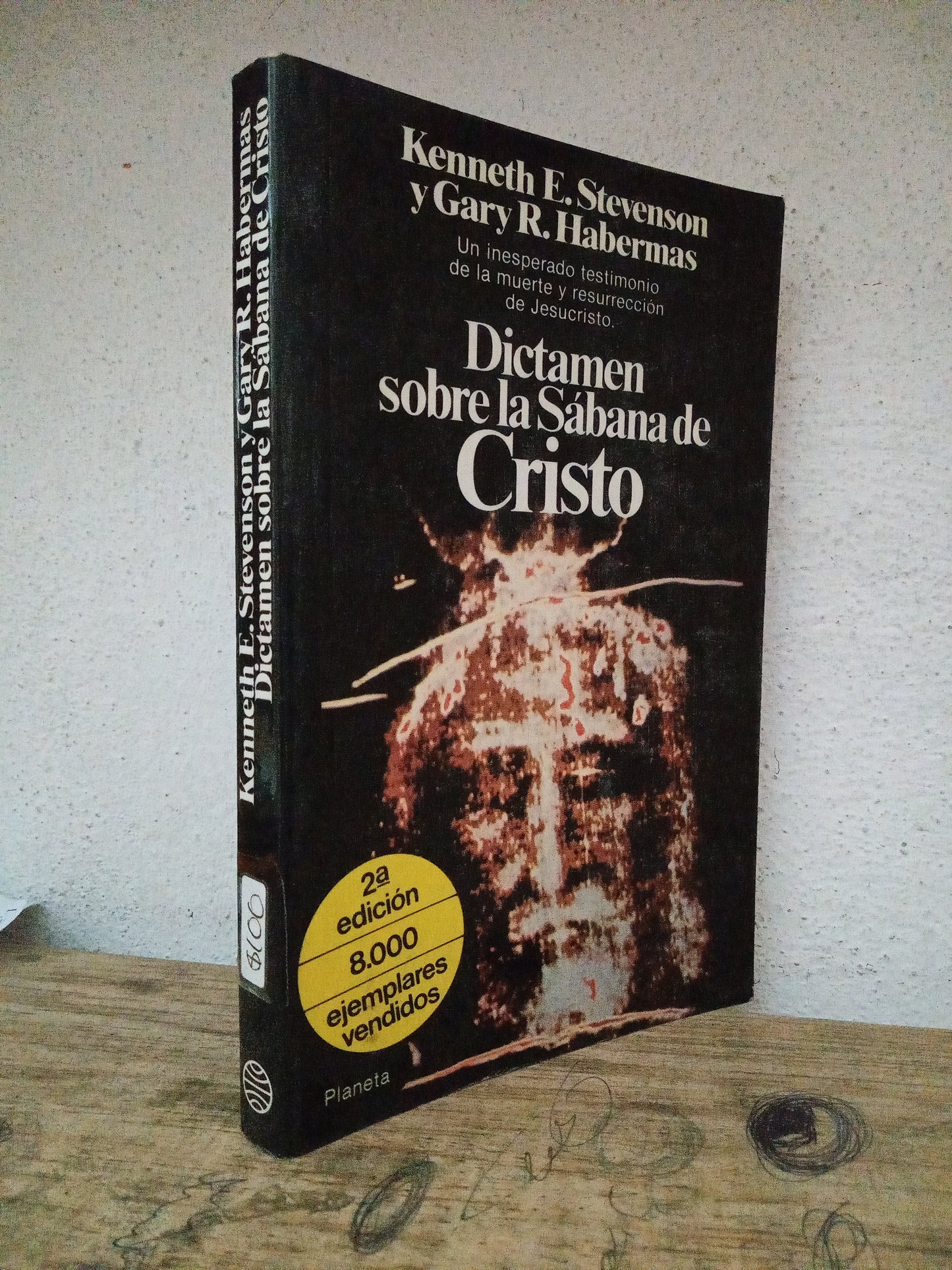 DICTAMEN SOBRE LA SABANA DE CRISTO KENNETH E. STEVENSON Y GARY R. HABERMAS USADO RELIGION LITERARIO 305