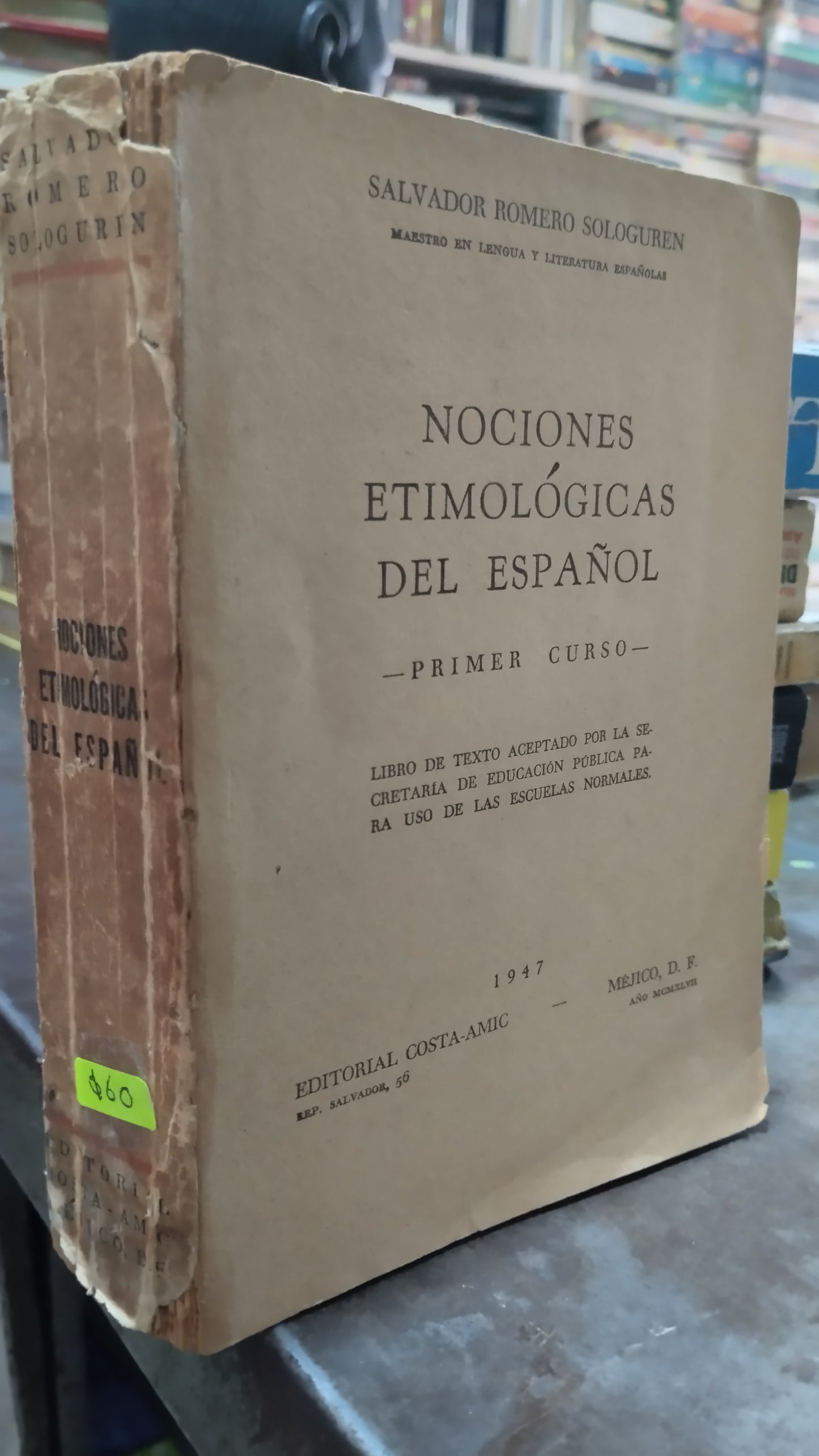 NOCIONES ETIMOLOGICAS DEL ESPAÑOL POR SALVADOR ROMERO LIBRO USADO IDIOMAS ALDAMA