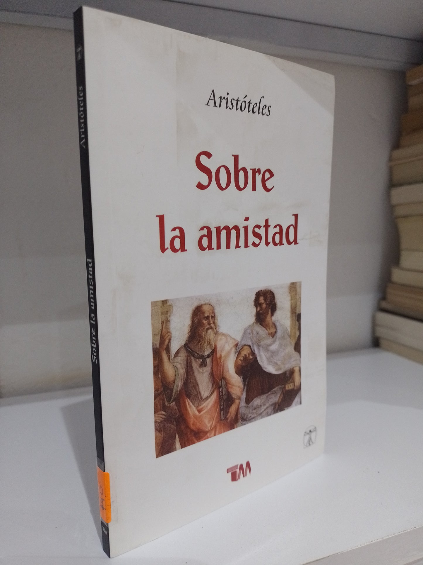 SOBRE LA AMISTAD ARISTOTELES POR DESCONOCIDO USADO NOVELA JUAREZ 515