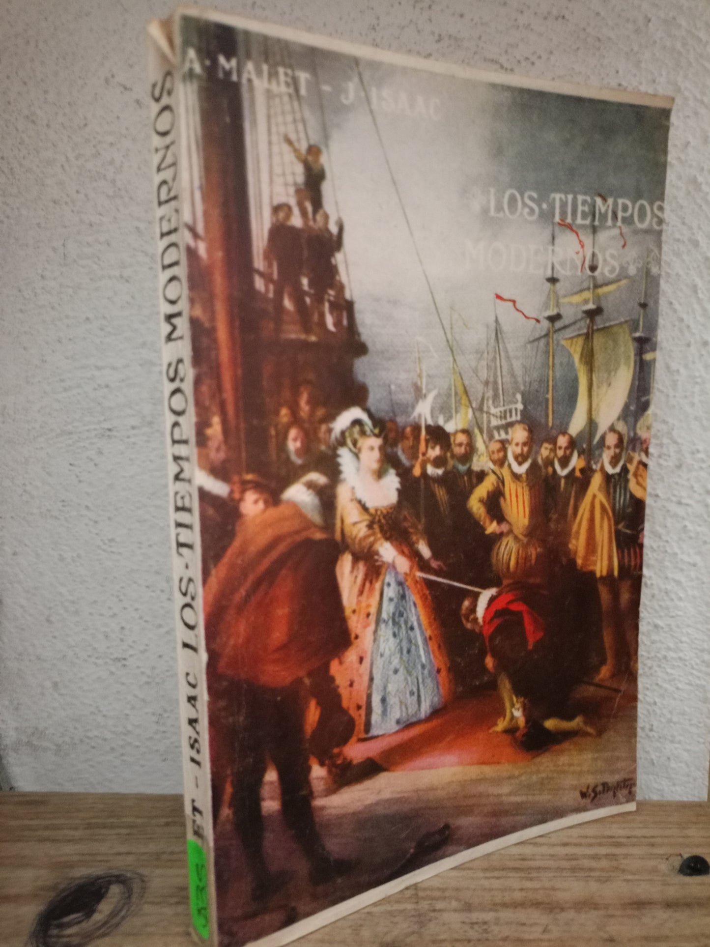 LOS TIEMPOS MODERNOS POR A. MALET J. ISAAC USADO HISTORIA LITERARIO 305