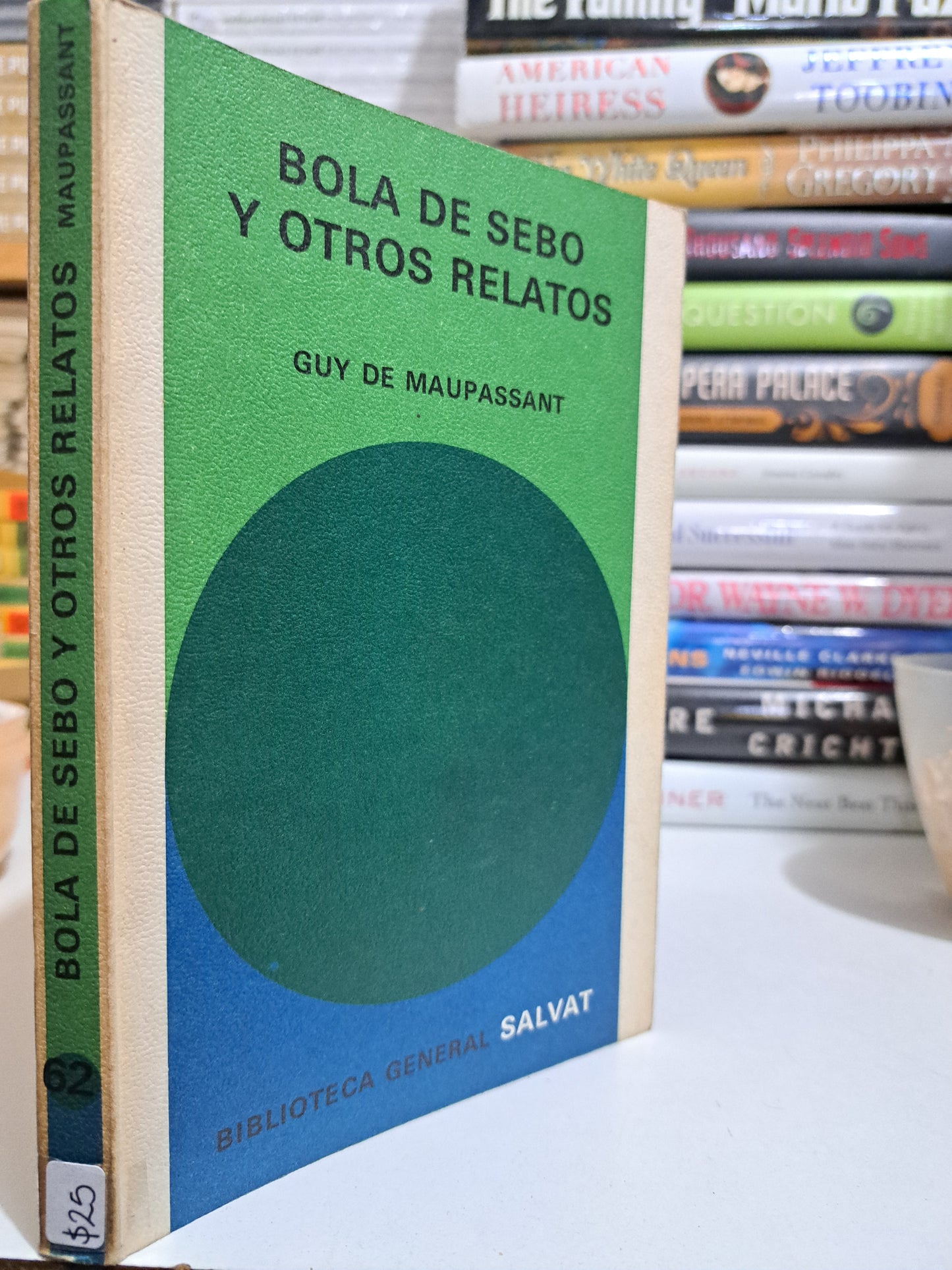 BOLA DE SEBO Y OTROS RELATOS GUY DE MAUPASSANT USADO NOVELA JUÁREZ