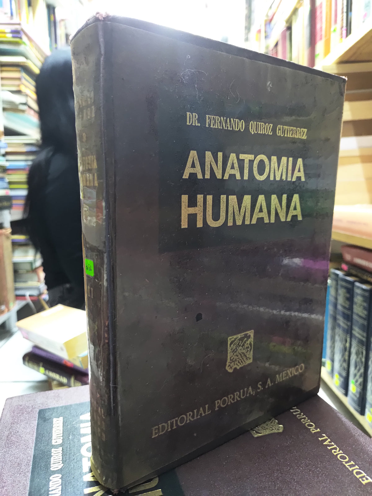 ANATOMIA HUMANA 2 POR FERNANDO QUIROZ GUTIERREZ USADO SALUD JUAREZ 507