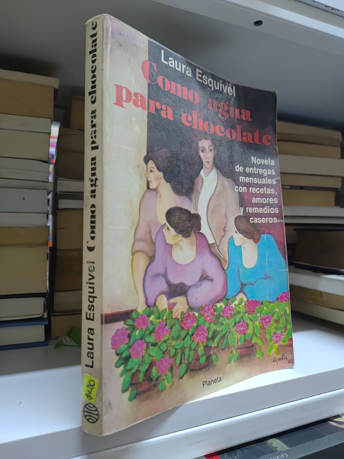 COMO AGUA PARA CHOCOLATE POR LAURA ESQUIVEL USADO NOVELAS JUAREZ 515