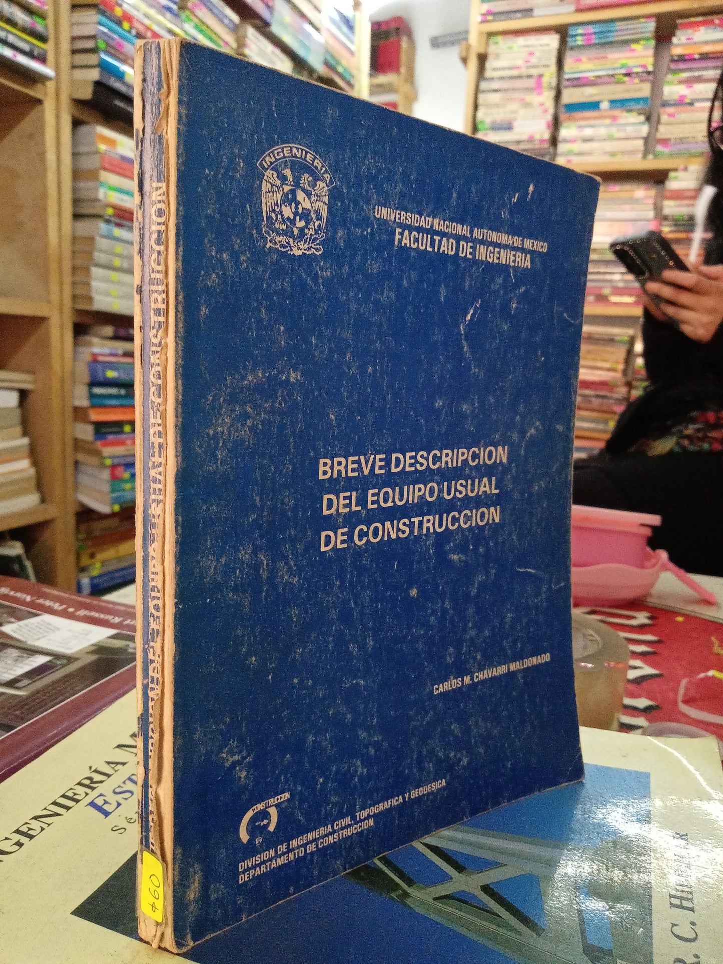 BREVE DESCRIPCION DEL EQUIPO USUAL DE CONSTRUCCION POR CARLOS M CHAVARRI MALDONADO USADO ARQUITECTURA LITERARIO 207