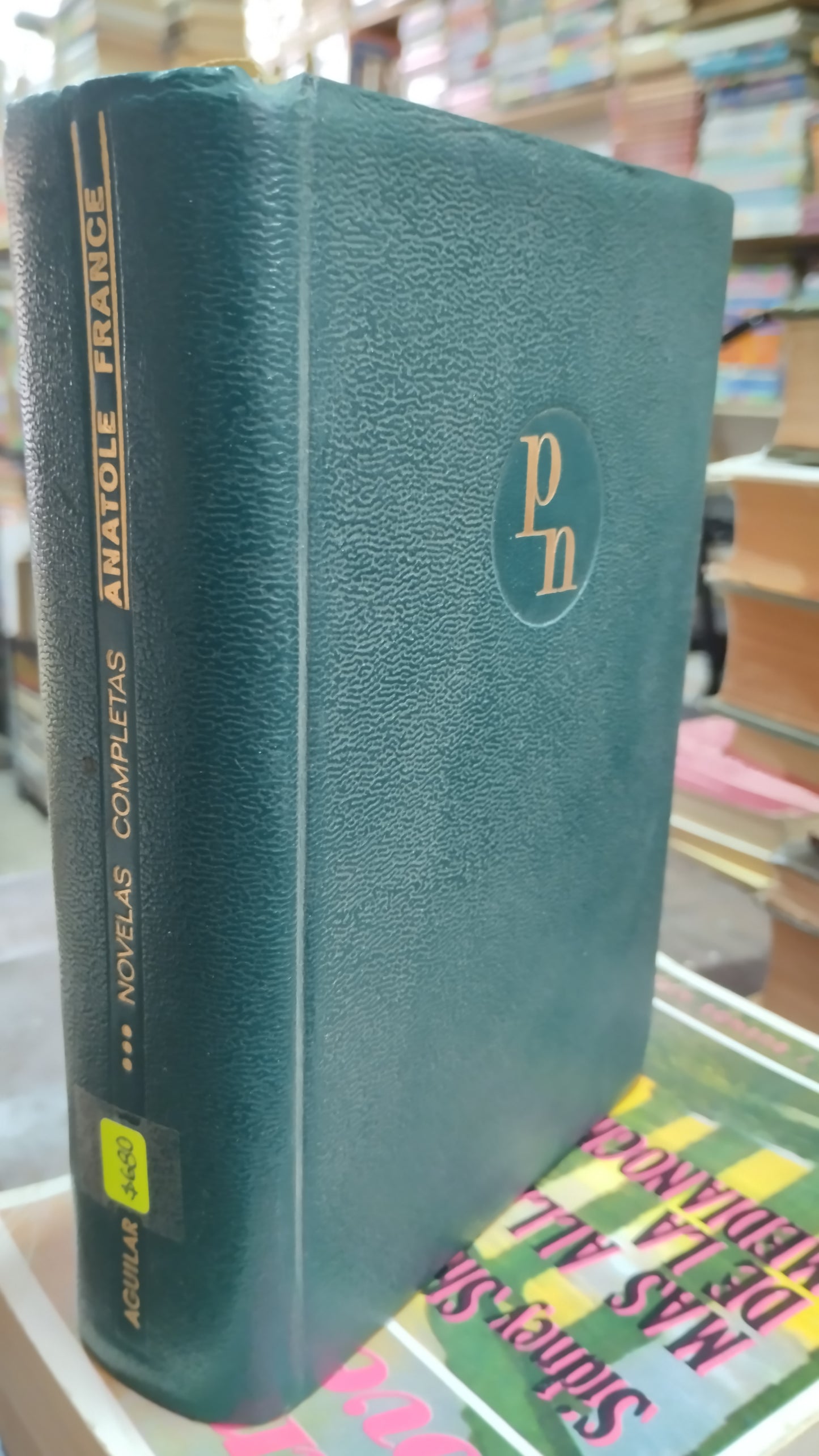 NOVELAS COMPLETAS Y OTROS ESCRITOS TOMO III POR ANATOLE FRANCE LIBRO USADO ANTIGUO ALDAMA