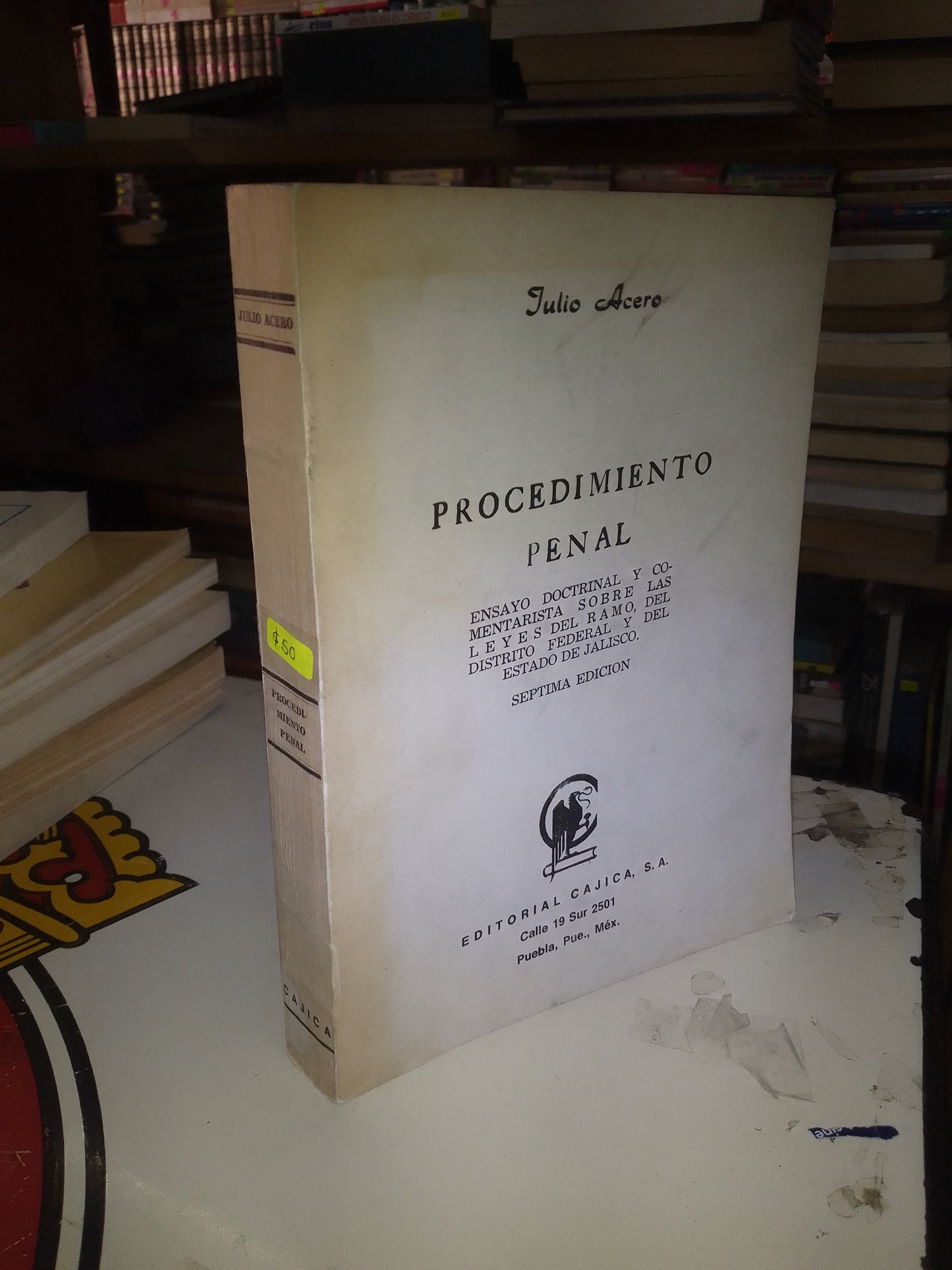 PROCEDIMIENTO PENAL POR JULIO ACERO USADO DERECHO LITERARIO 207
