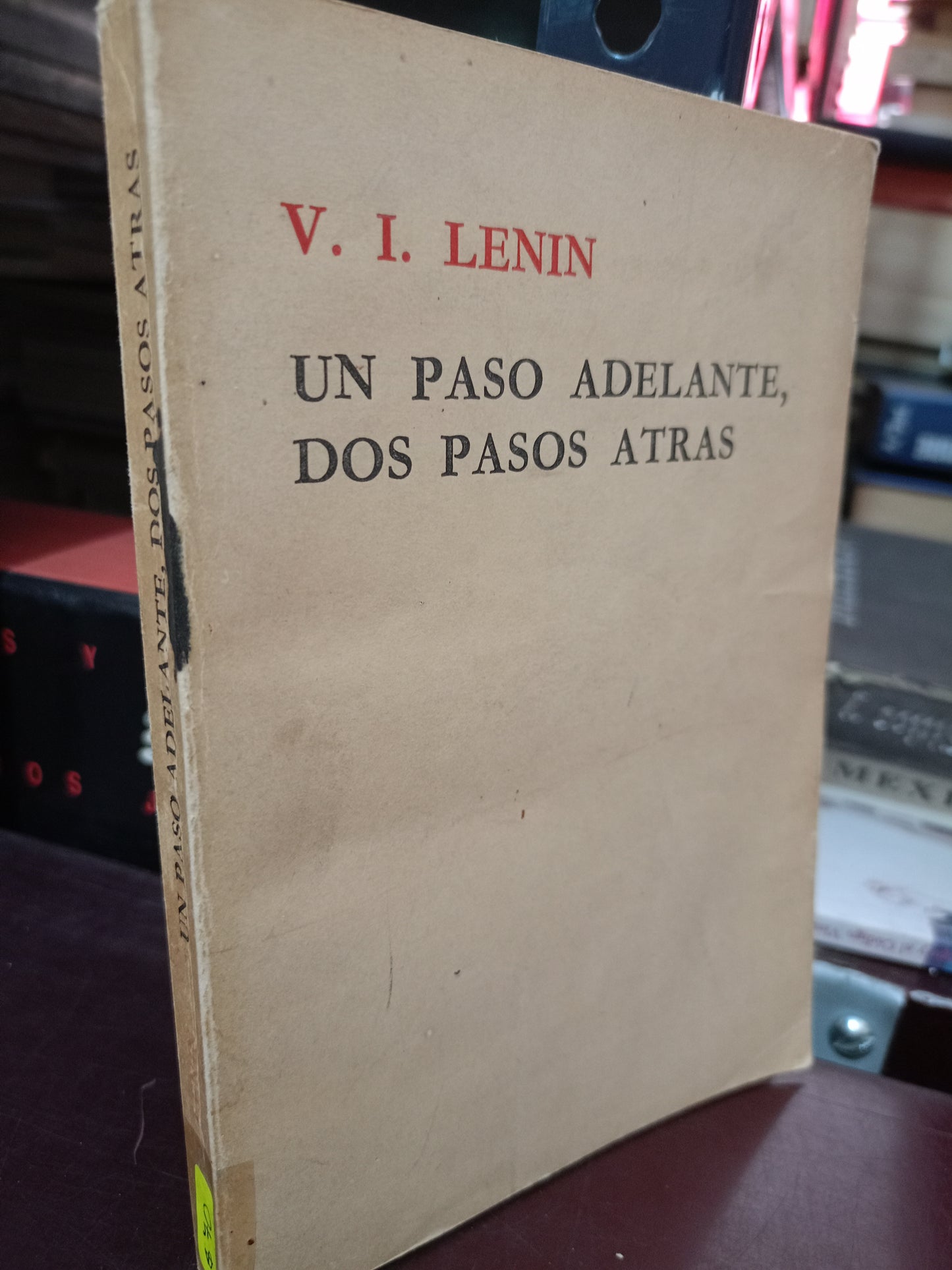 UN PASO ADELANTE DOS PASOS ATRAS POR V.I. LENIN USADO FILOSOFIA LITERARIO 305