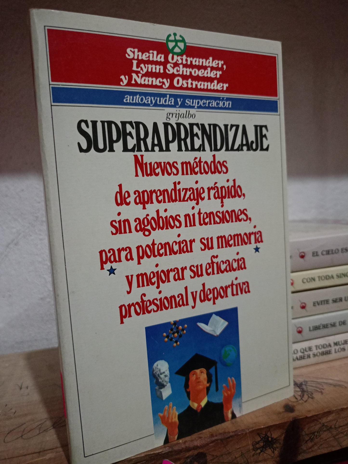 SUPERAPRENDIZAJE POR SHEILA OSTRANDER, LYNN SCHROEDER Y NANCY OSTRANDER USADO S.PERSONAL LITERARIO 305