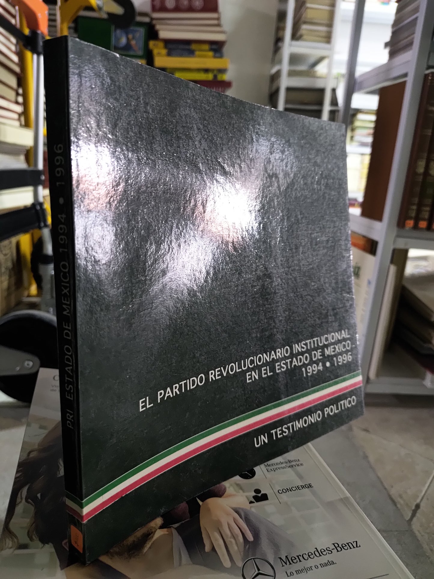 EL PARTIDO REVOLUCIONARIO INSTITUCIONAL EN EL ESTADO DE MEXICO POR EL PRI USADO POLITICA JUAREZ 515