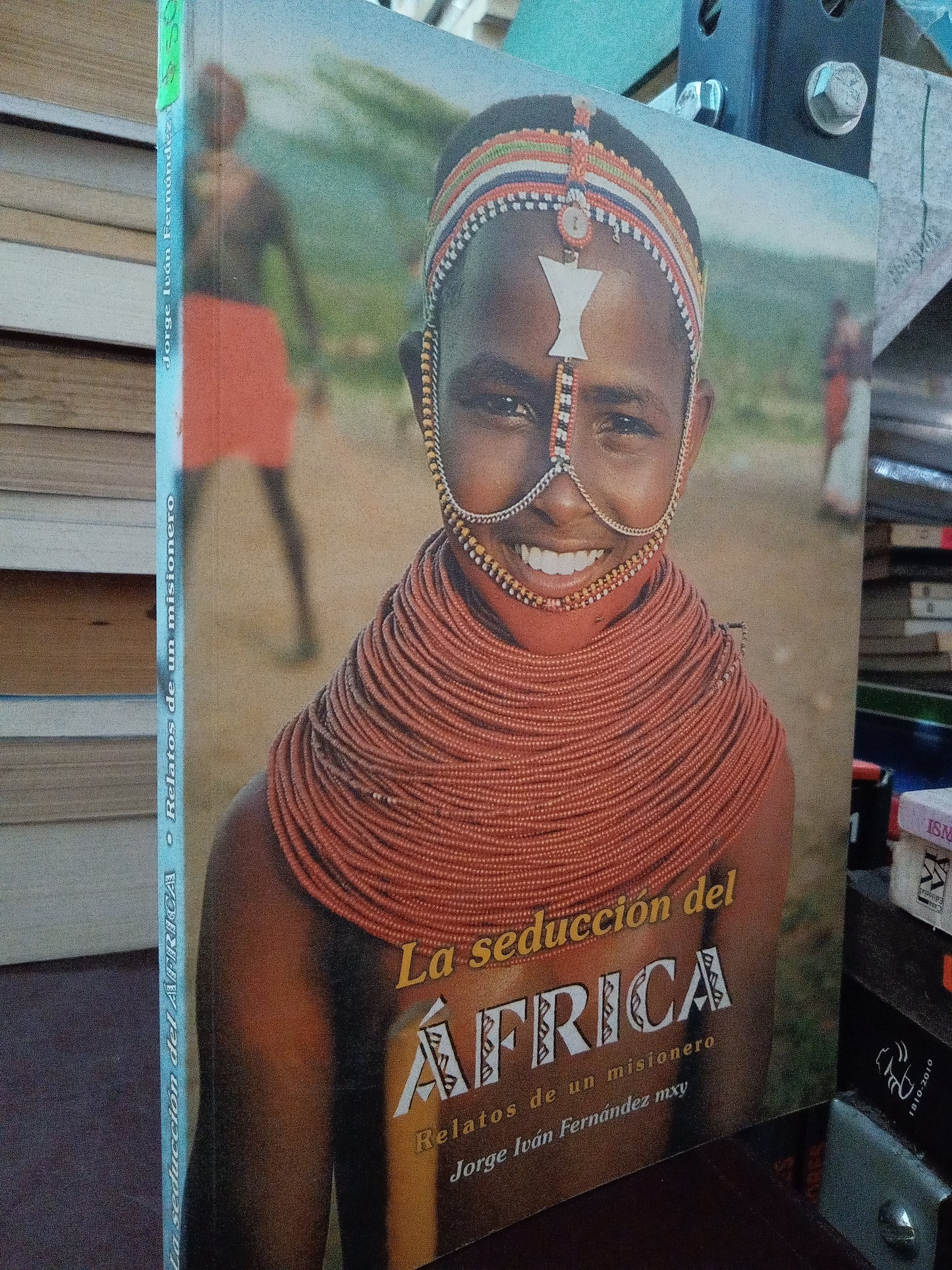 LA SEDUCCION DEL AFRICA POR JORGE IVAN FERNÁNDEZ MXY USADO HISTORIA LITERARIO 305