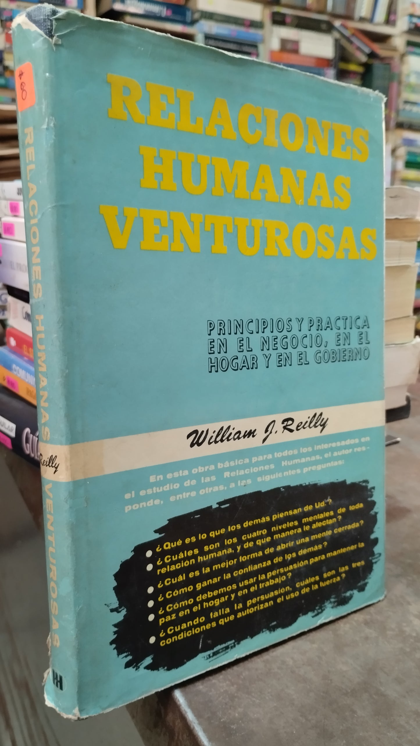 RELACIONES HUMANAS VENTUROSAS POR REILLY LIBRO USADO SUPERACION PERSONAL ALDAMA