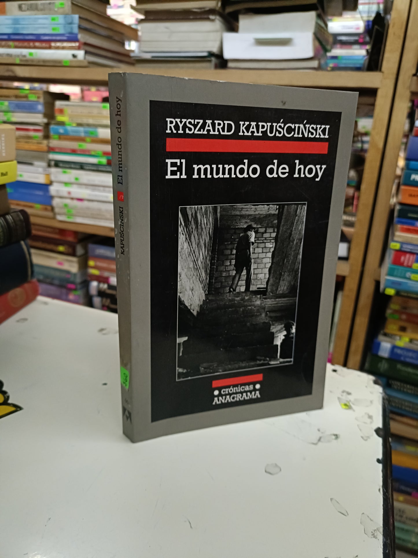 EL MUNDO DE HOY POR RYSZARD KAPUSCINSKI USADO NOVELA LITERARIO 207
