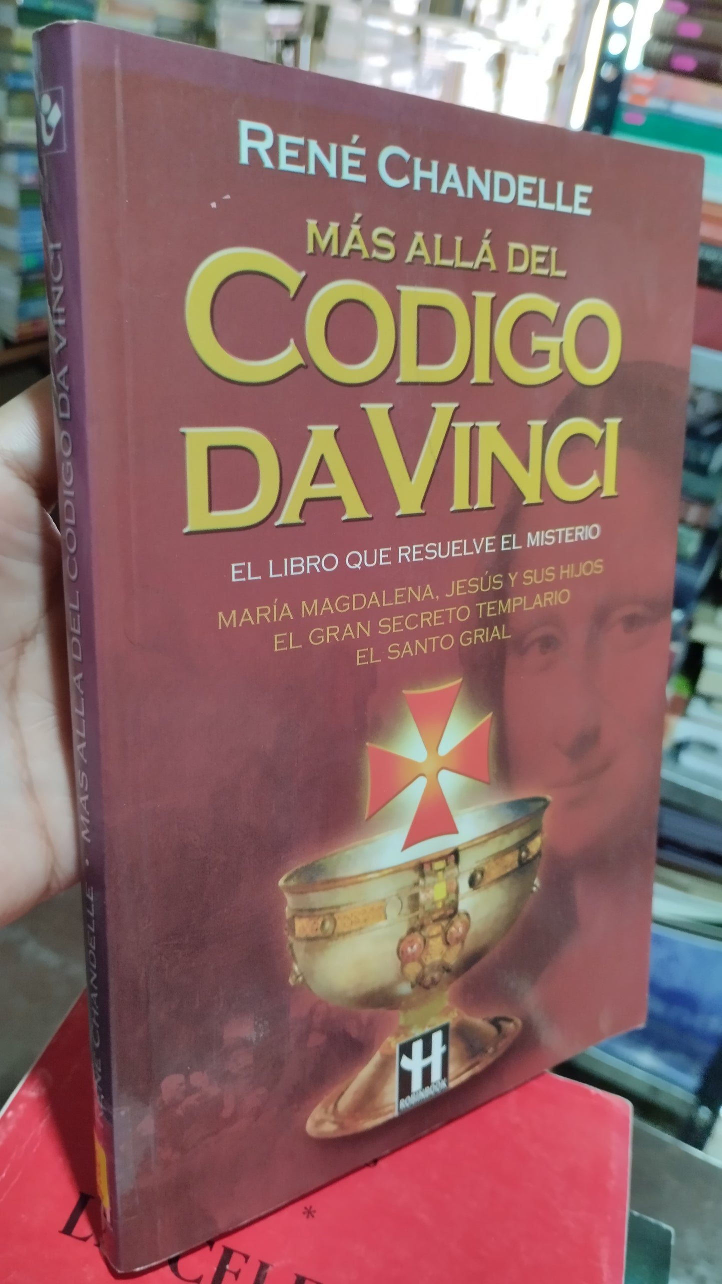 MAS ALLA DEL CODIGO DA VINCI POR RENE CHANDELLE LIBRO USADO NOVELAS ALDAMA