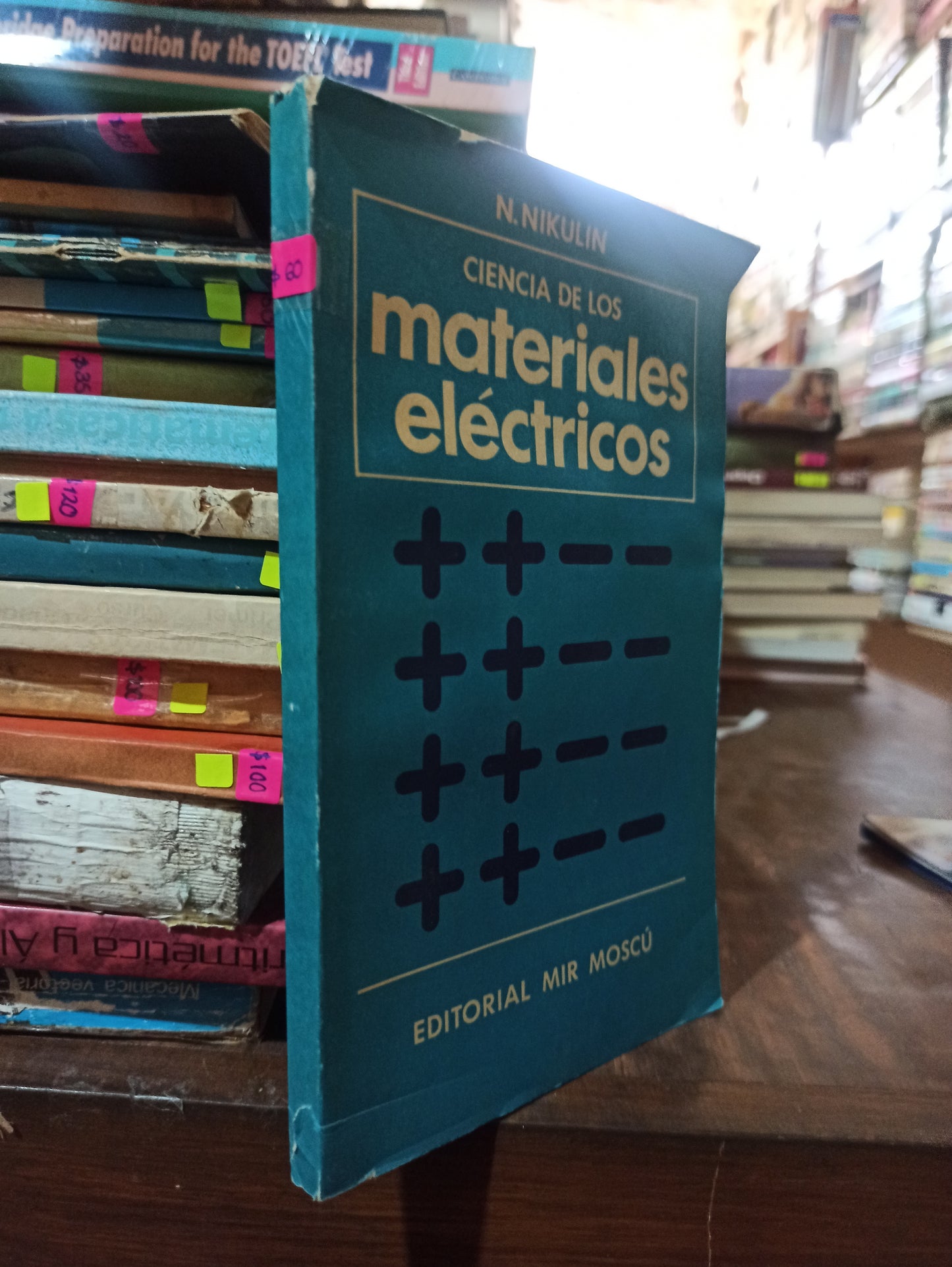 CIENCIA DE LOS MATERIALES ELECTRICOS POR N. NIKULIN USADO MATEMATICAS ALDAMA