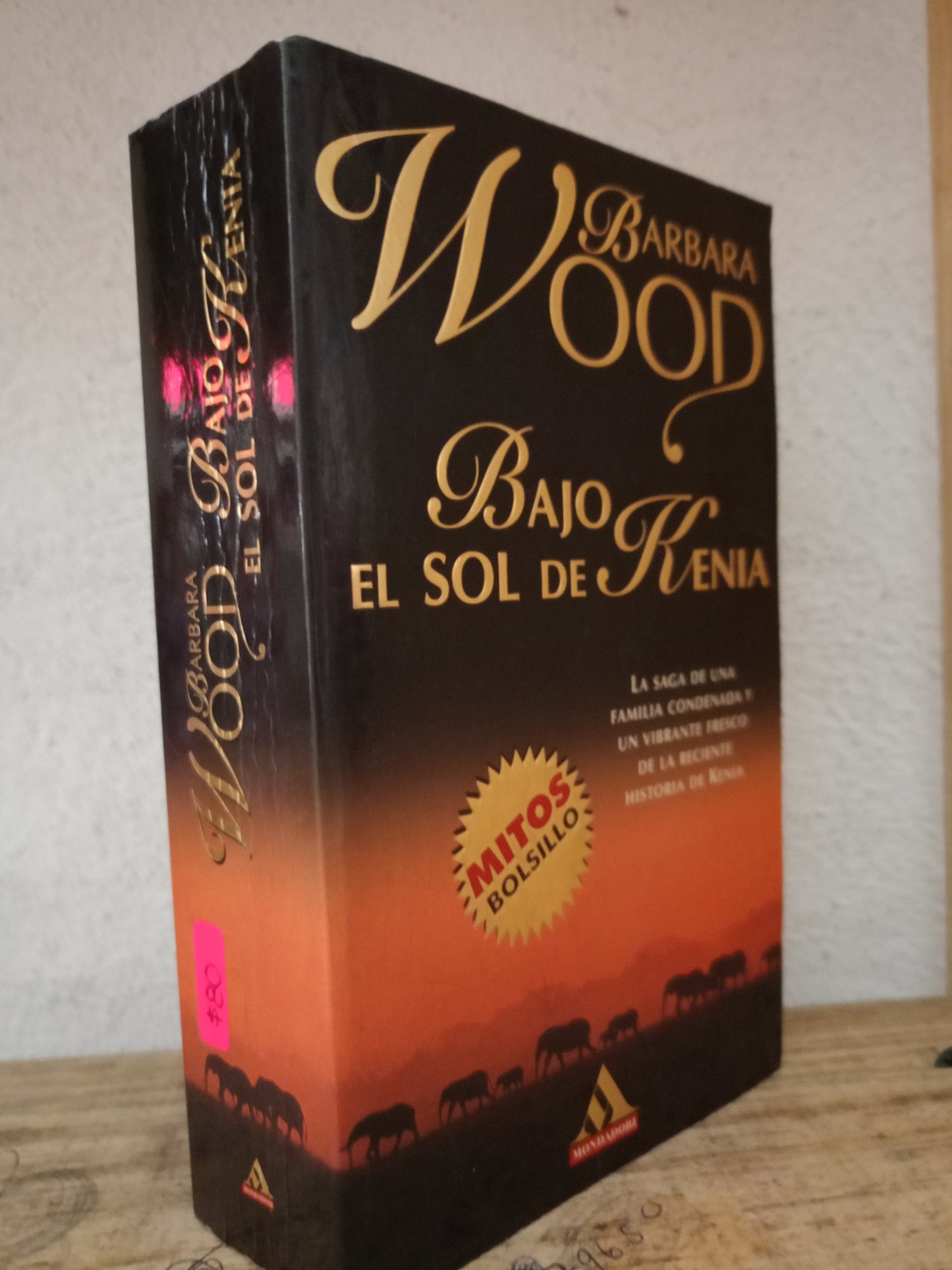 BAJO EL SOL DE KENIA BARBARA WOOD USADO NOVELA LITERARIO 305
