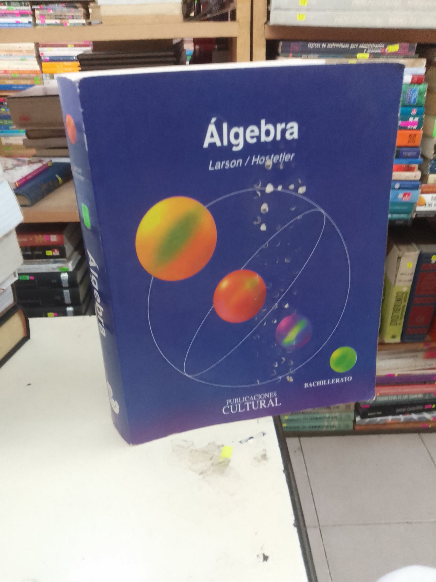 ÁLGEBRA POR LARSON Y HOSTETLER USADO MATEMÁTICAS LITERARIO 207