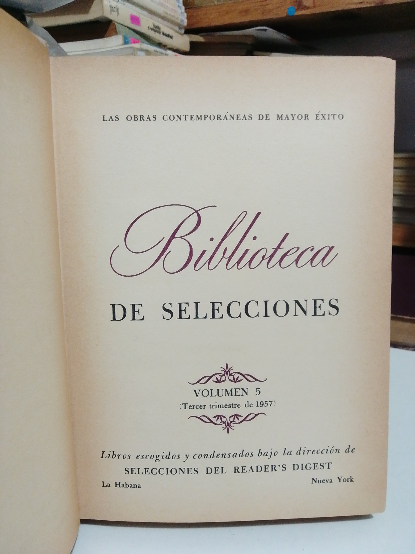 BIBLIOTECA DE SELECCIONES, ESTAMPA DE BIRMANIA VARIOS TÍTULOS POR VARIOS AUTORES USADO NOVELA JUÁREZ