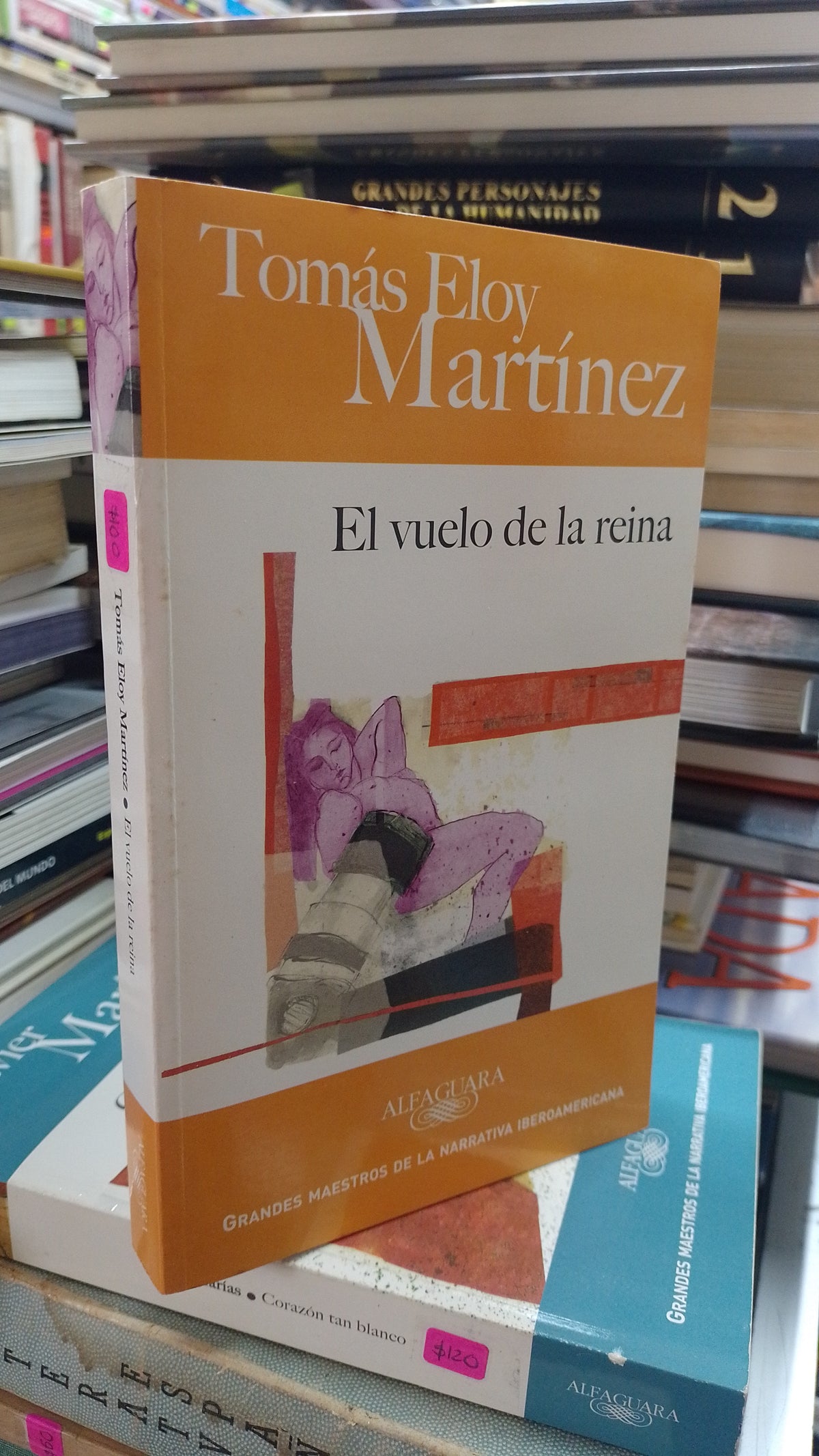 EL VUELO DE LA REINA POR TOMAS ELOY MARTINEZ USADO NOVELA JUAREZ 515