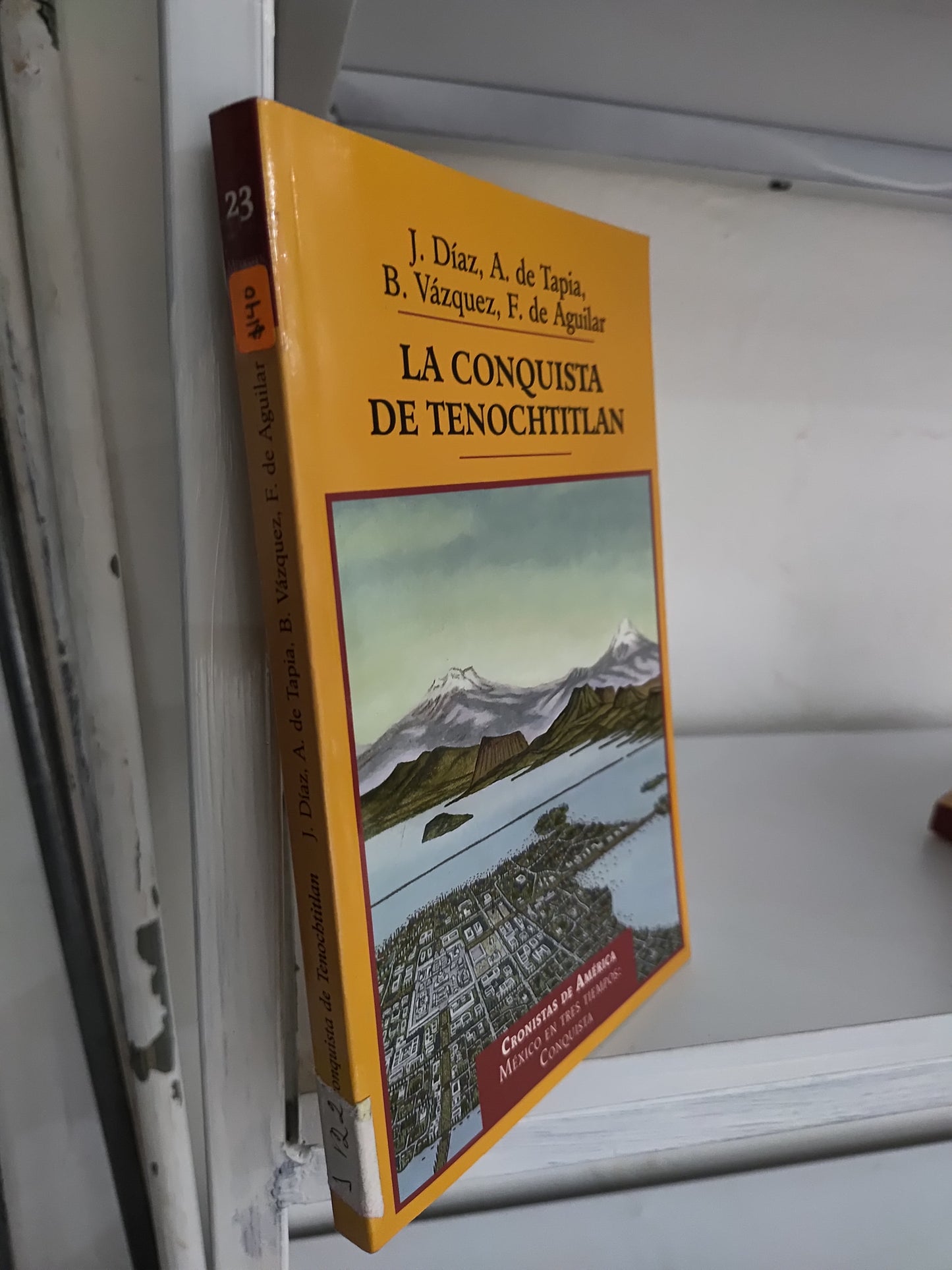 LA CONQUISTA DE TENOCHTITLAN TOMO 29 POR VARIOS AUTORES USADO HISTORIA JUAREZ 515