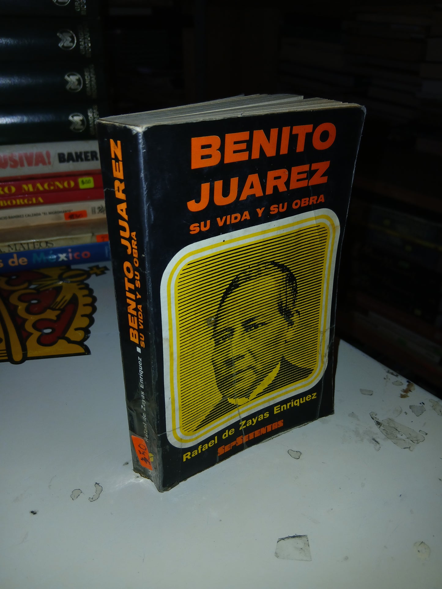 BENITO JUÁREZ, SU VIDA Y SU OBRA POR RAFAEL DE ZAYAS ENRÍQUEZ USADO HISTORIA LITERARIO 207