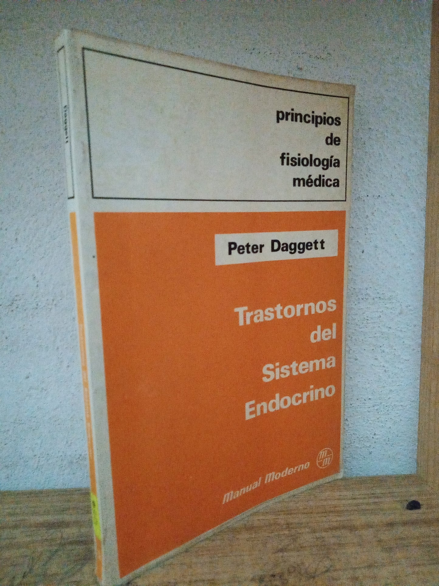 TRANSTORNOS DEL SISTEMA ENDROQUINO PETER DAGGETT USADO SALUD LITERARIO 305