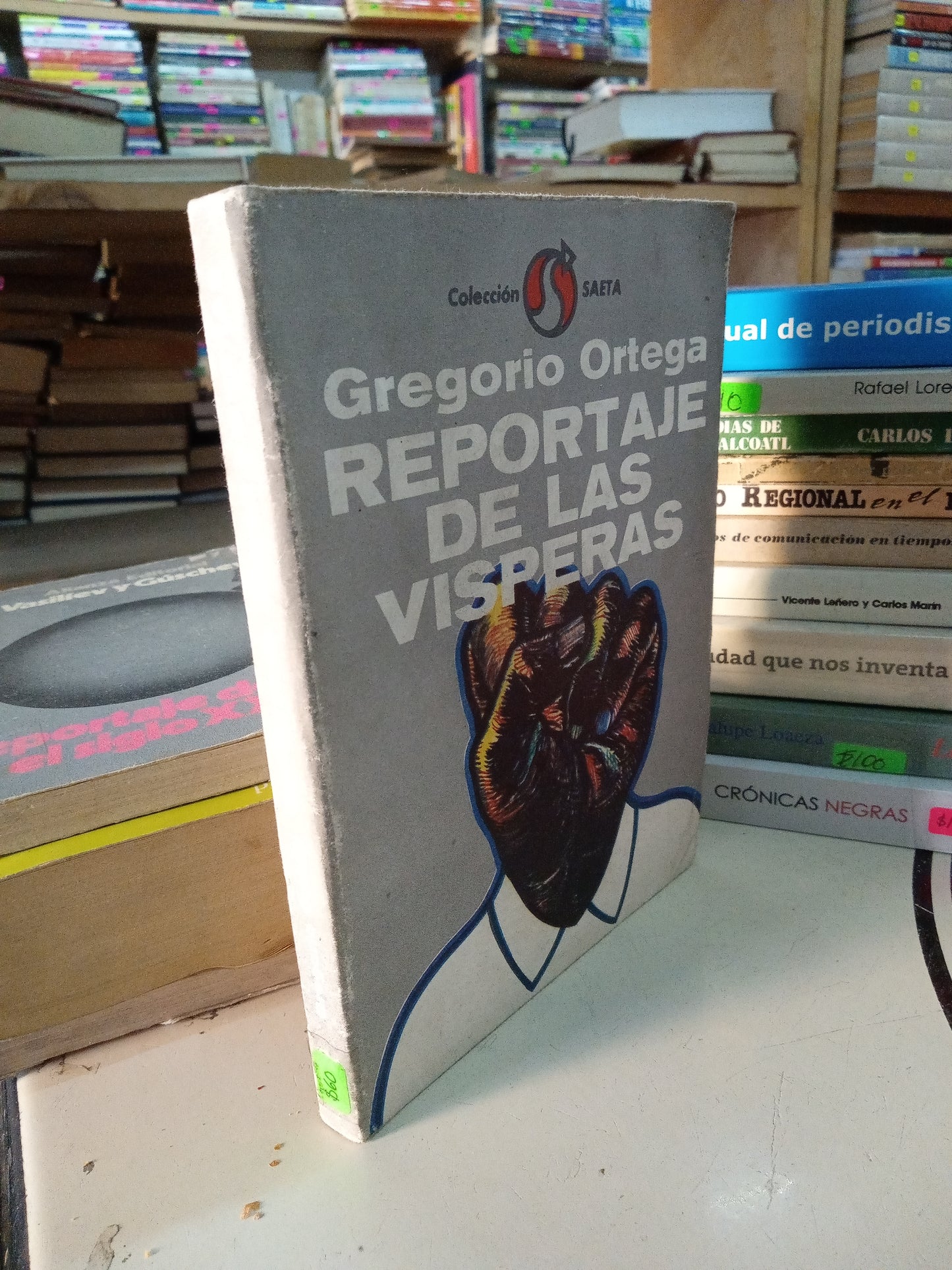 REPORTAJE DE LAS VISPERAS POR GREGORIO ORTEGA USADO PERIODISMO LITERARIO 207