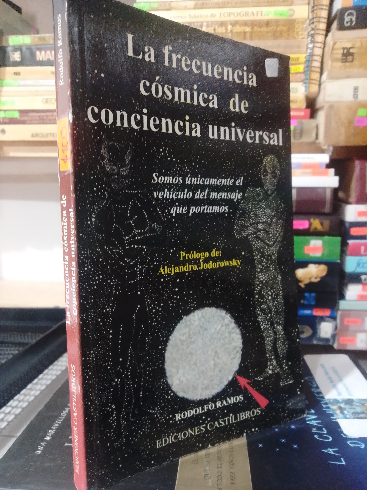 LA FRECUENCIA COSMICA DE CONCIENCIA UNIVERSAL POR RODOLFO RAMOS USADO CIENCIA JUAREZ