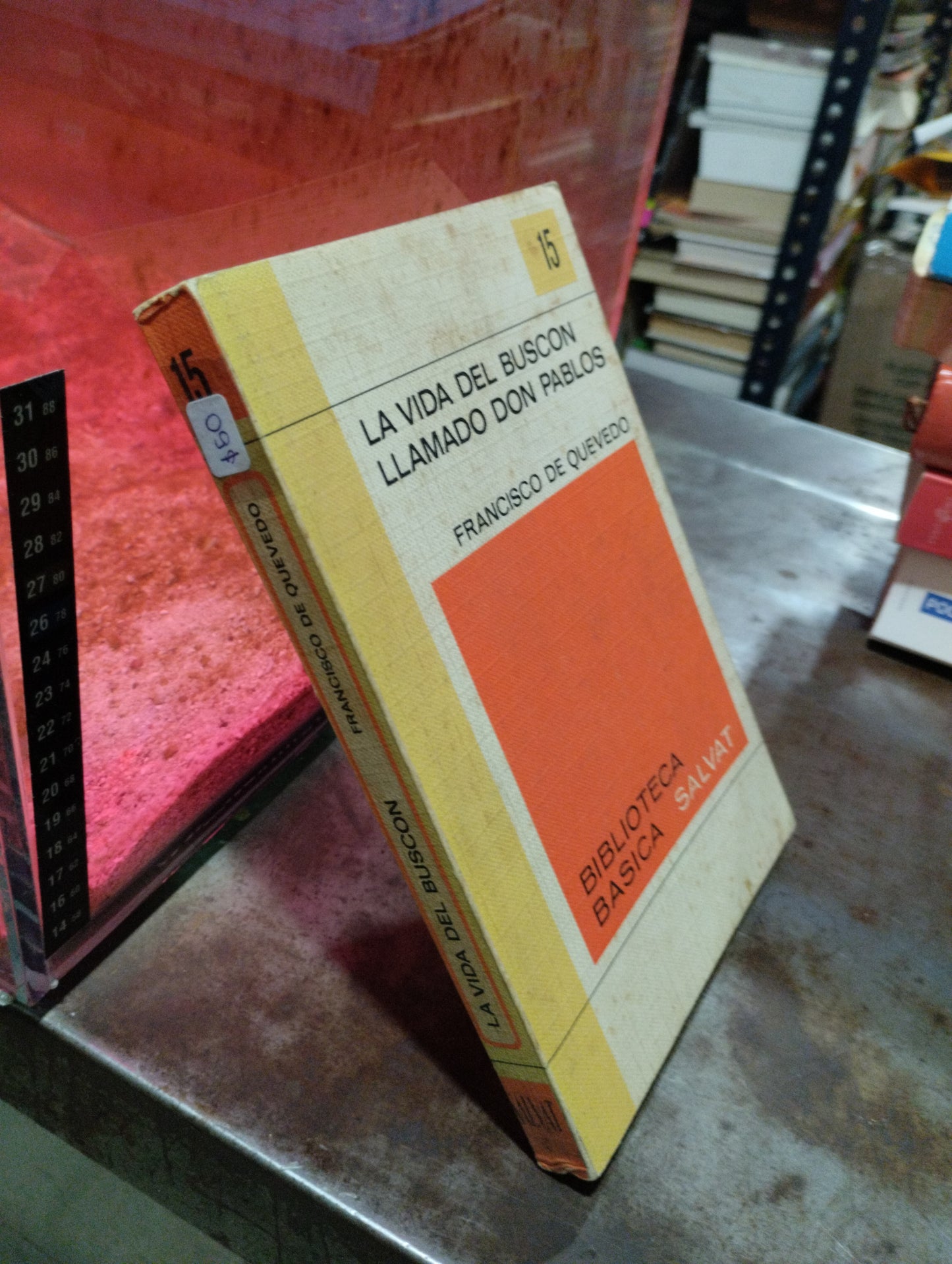 LA VIDA DEL BUSCON LLAMADO DON PABLOS PIR FRANCISCO DE QUEVEDO USADO NOVELAS ALDAMA
