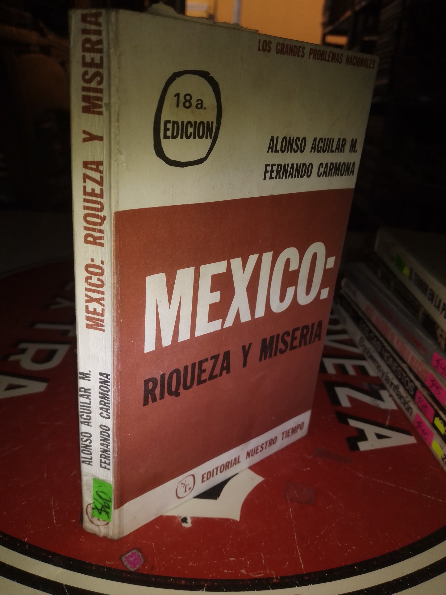 MEXICO RIQUEZA Y MISERIA POR AUTORES VARIOS USADO POLÍTICA LITERARIO 207