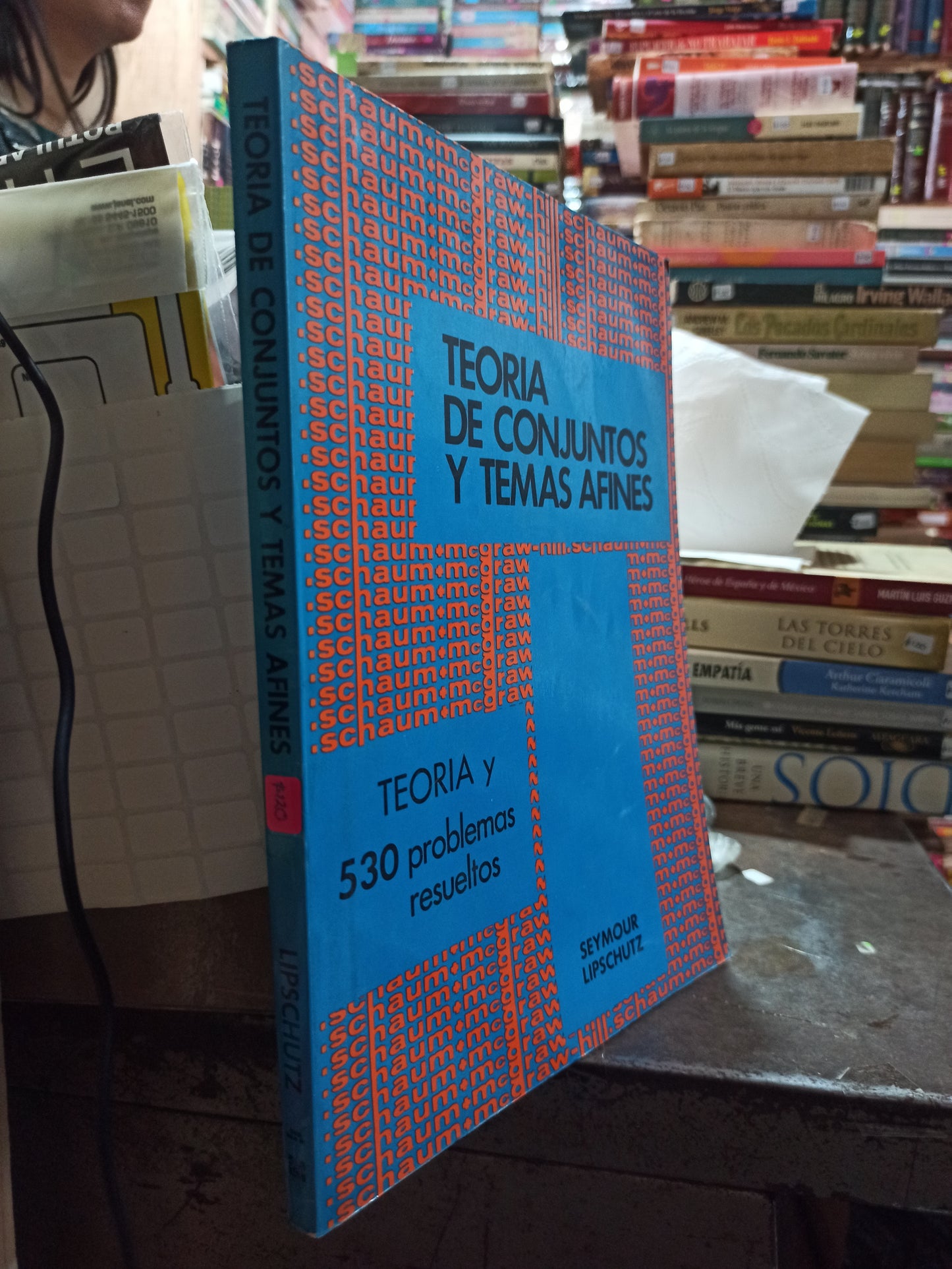 TEORIAS DE CONJUNTOS Y TEMAS AFINES POR SEYMOUR LIPSCHUTZ USADO MATEMÁTICAS ALDAMA
