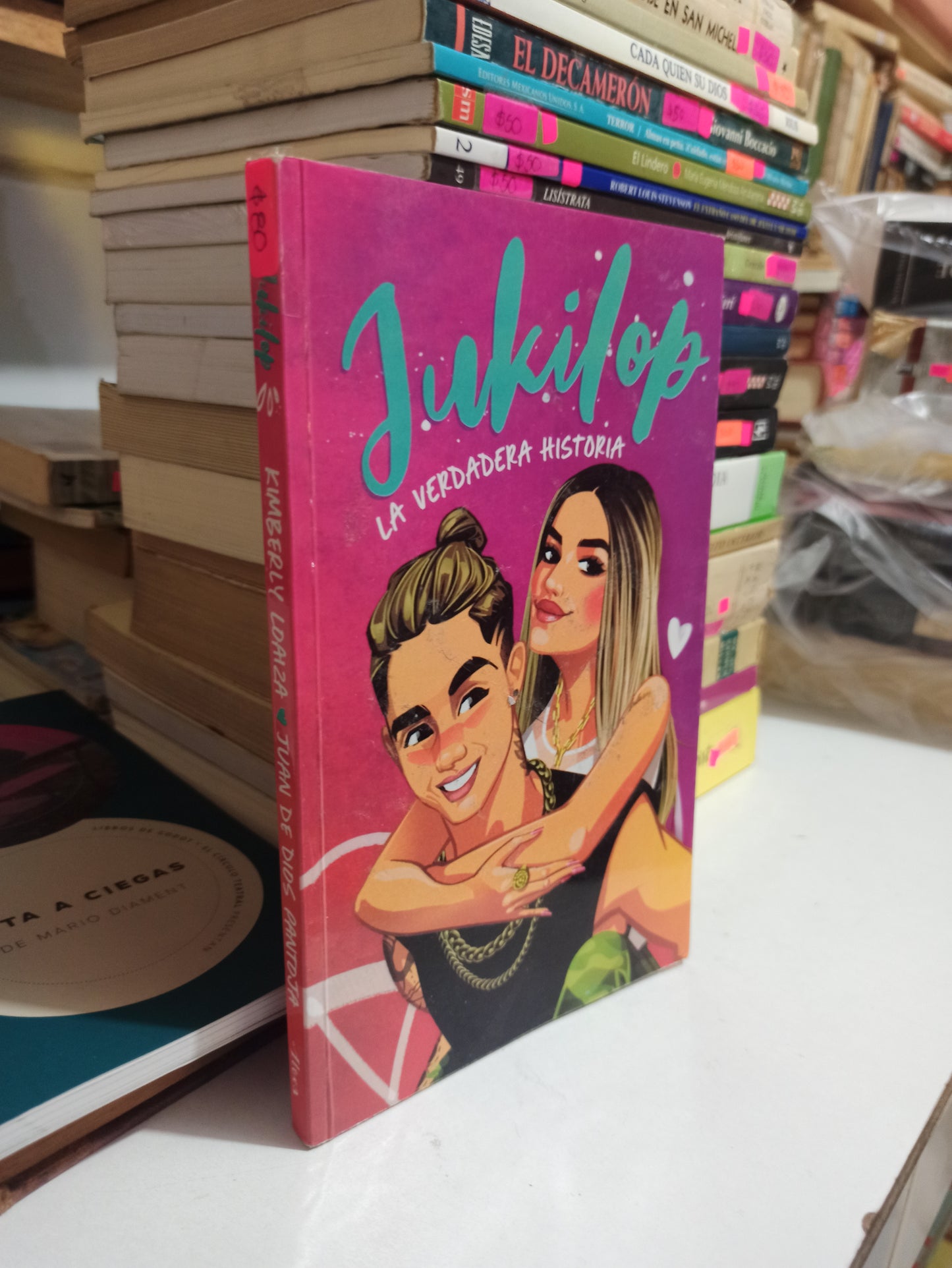 JUKILIOP LA VERDADERA HISTORIA POR KIMBERLY LOAIZA Y JUAN DE DIOS PANTOJA USADO NOVELAS JUÁREZ