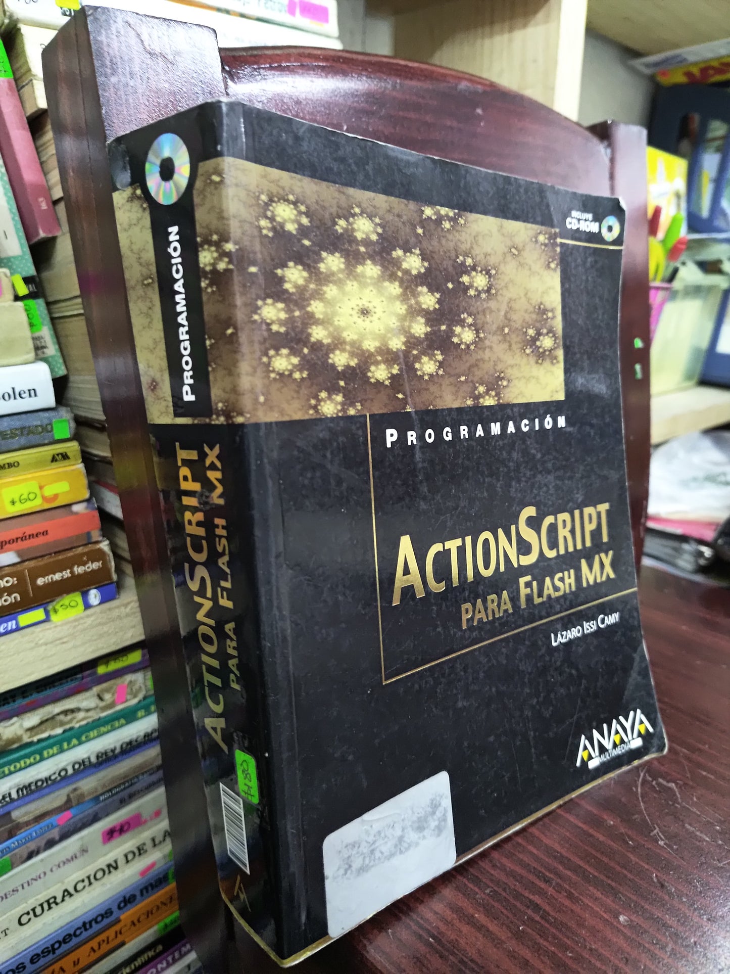 ACTION SCRIPT PARA FLASH MX POR LAZARO ISSI CAMY USADO COMPUTACION LITERARIO 207