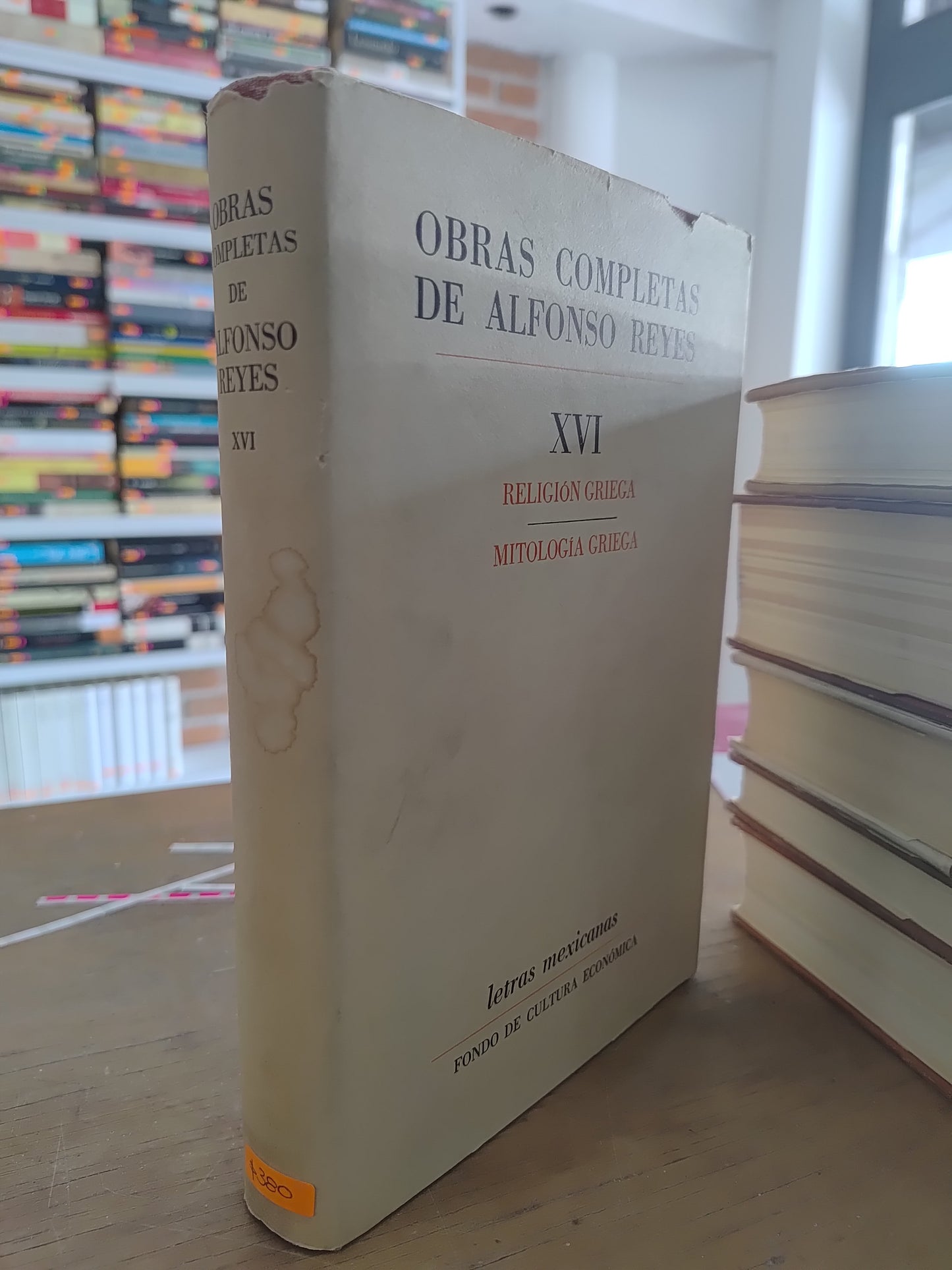 OBRAS COMPLETAS DE ALFONSO REYES TOMO 16 USADO NOVELAS JUAREZ 515