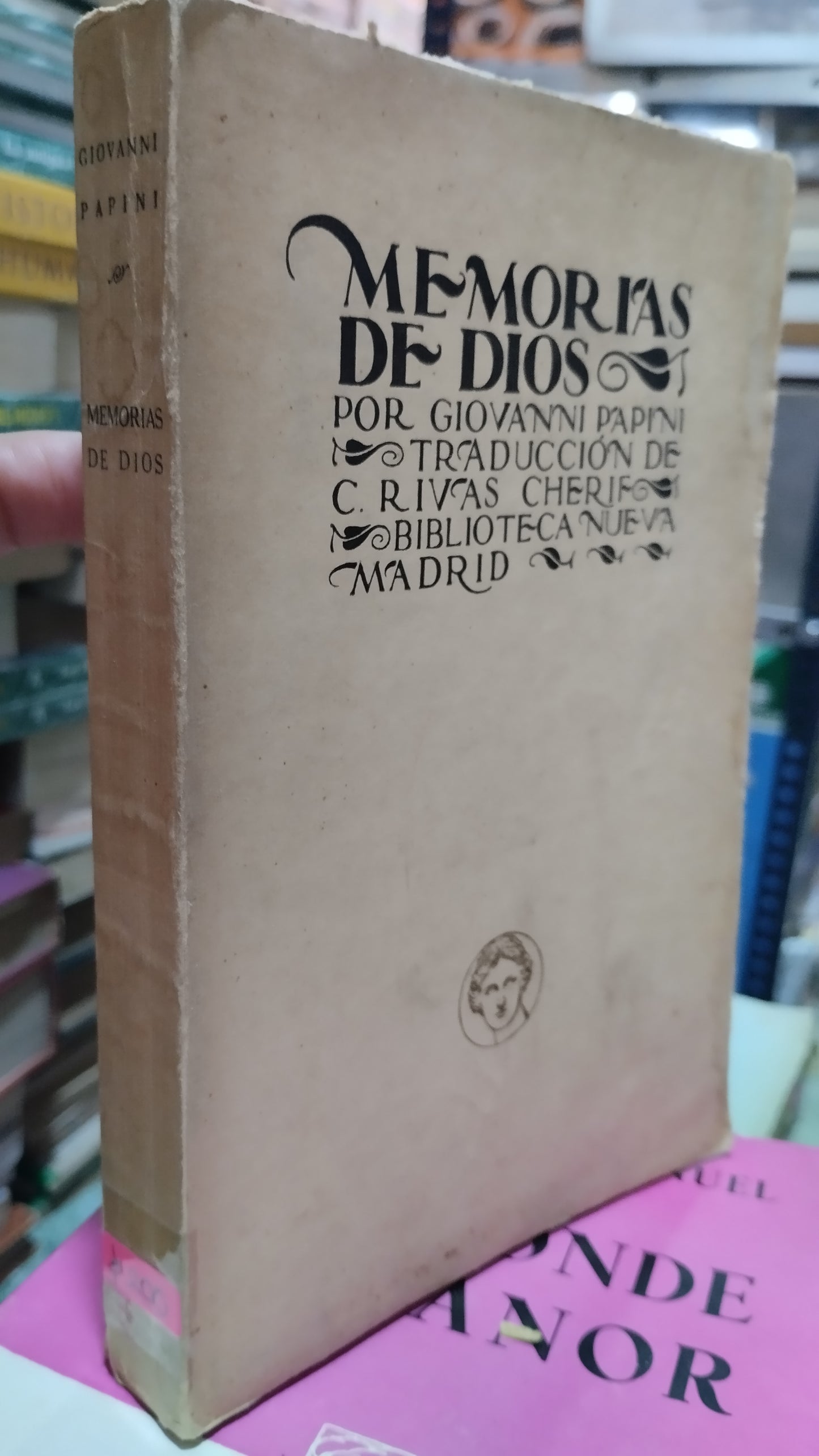 MEMORIAS DE DIOS POR GIOVANNI PAPINI LIBRO USADO NOVELAS ALDAMA